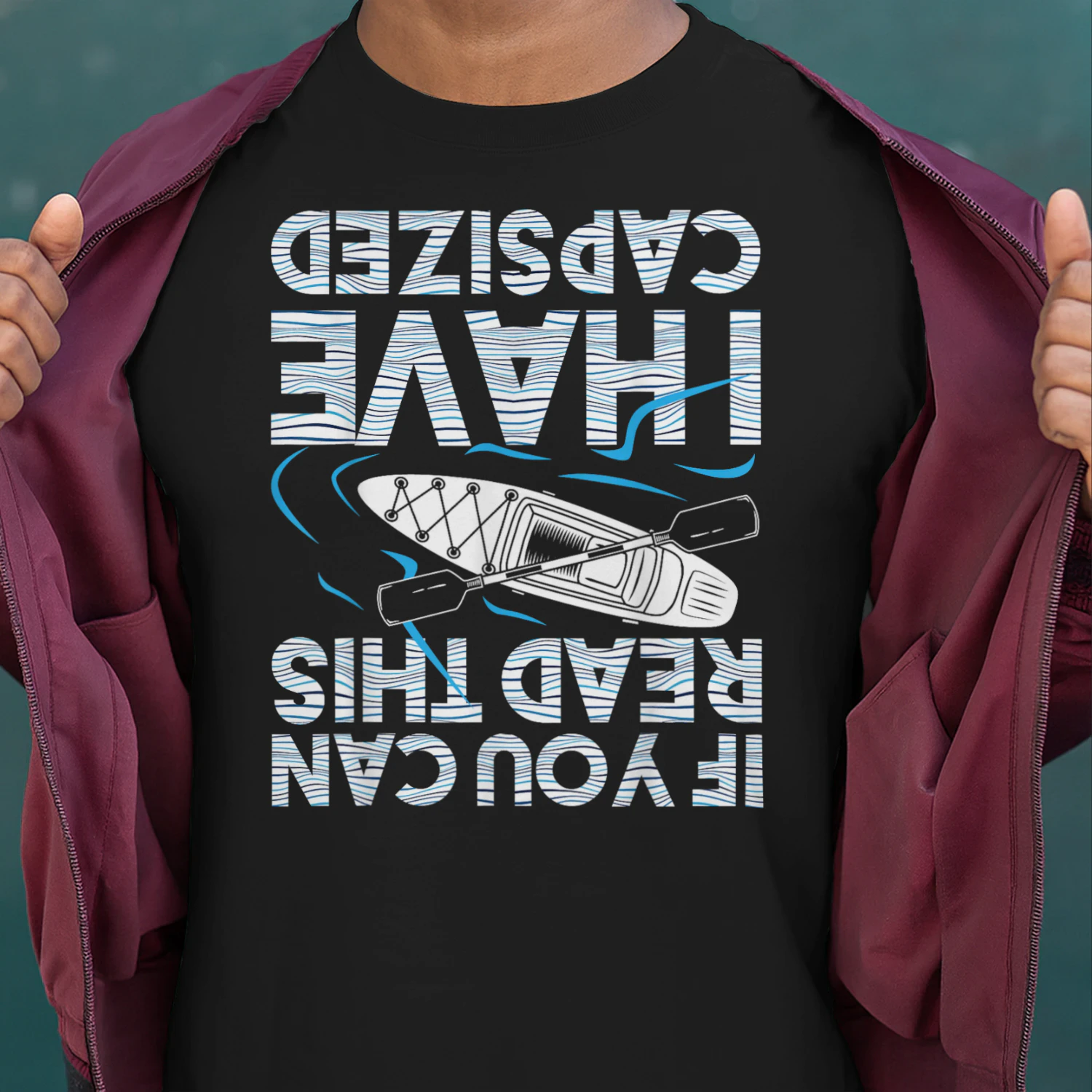 If You Can Read This I Have Capsized Kayaking