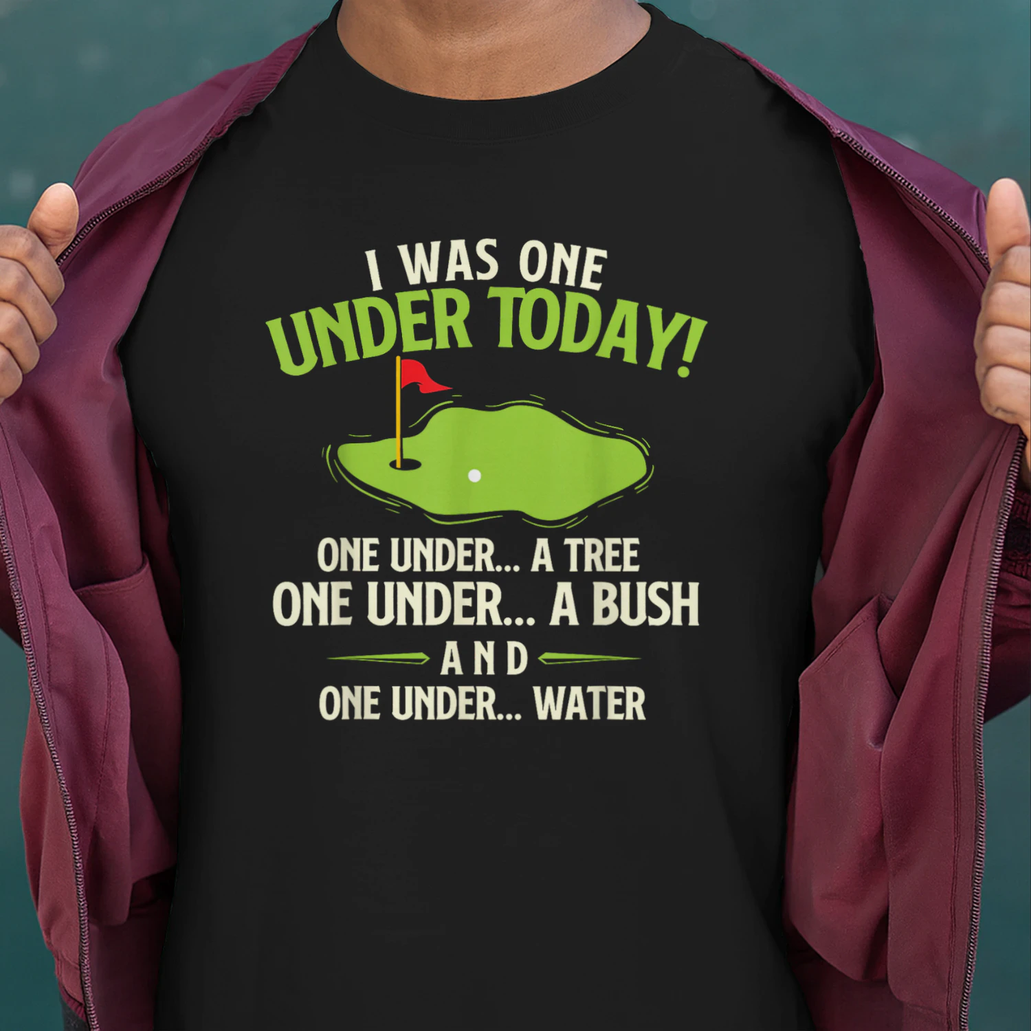 I was One Under Today - Golfer Golf Lover Golfing