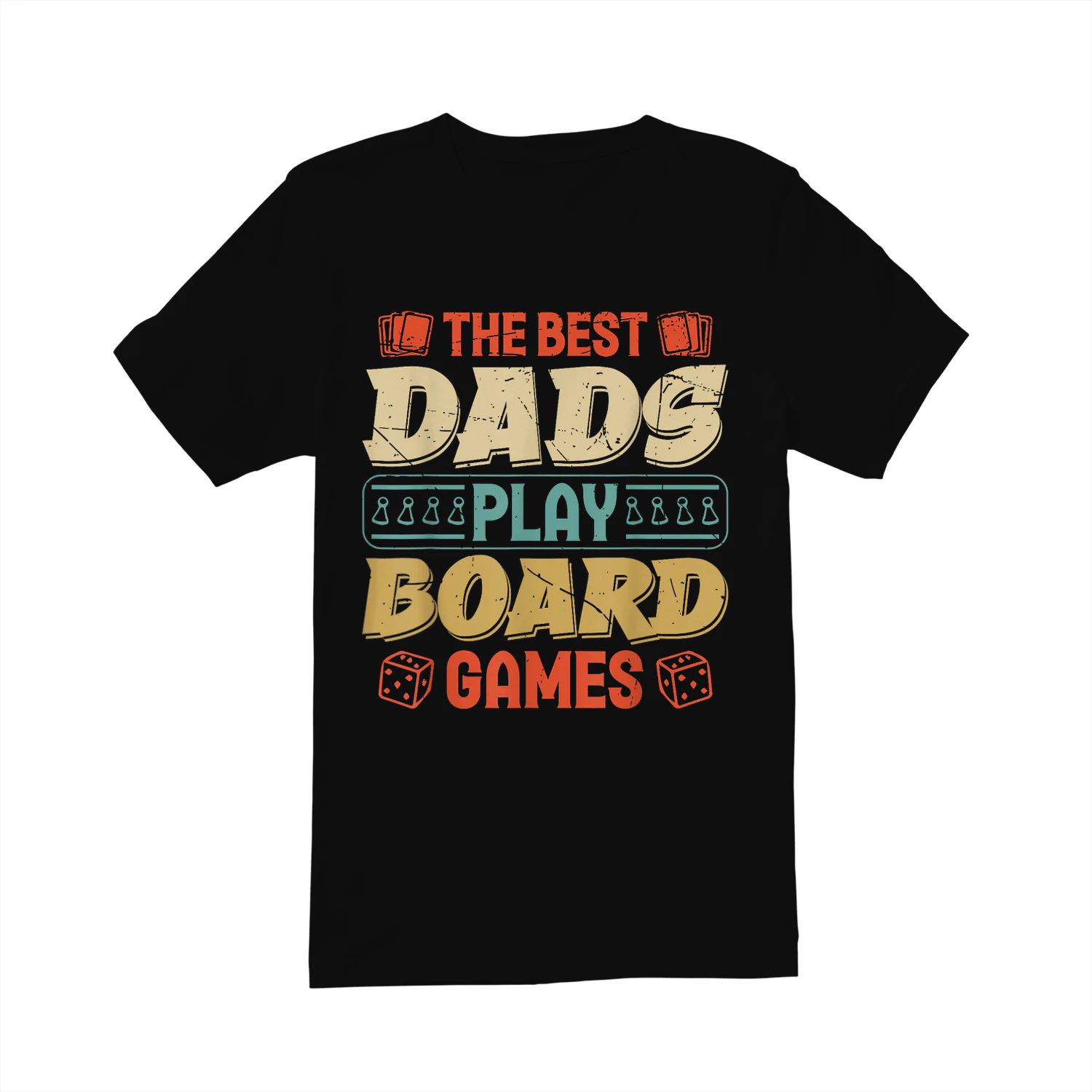The Best Dads Play Board Games Father's Day Gaming
