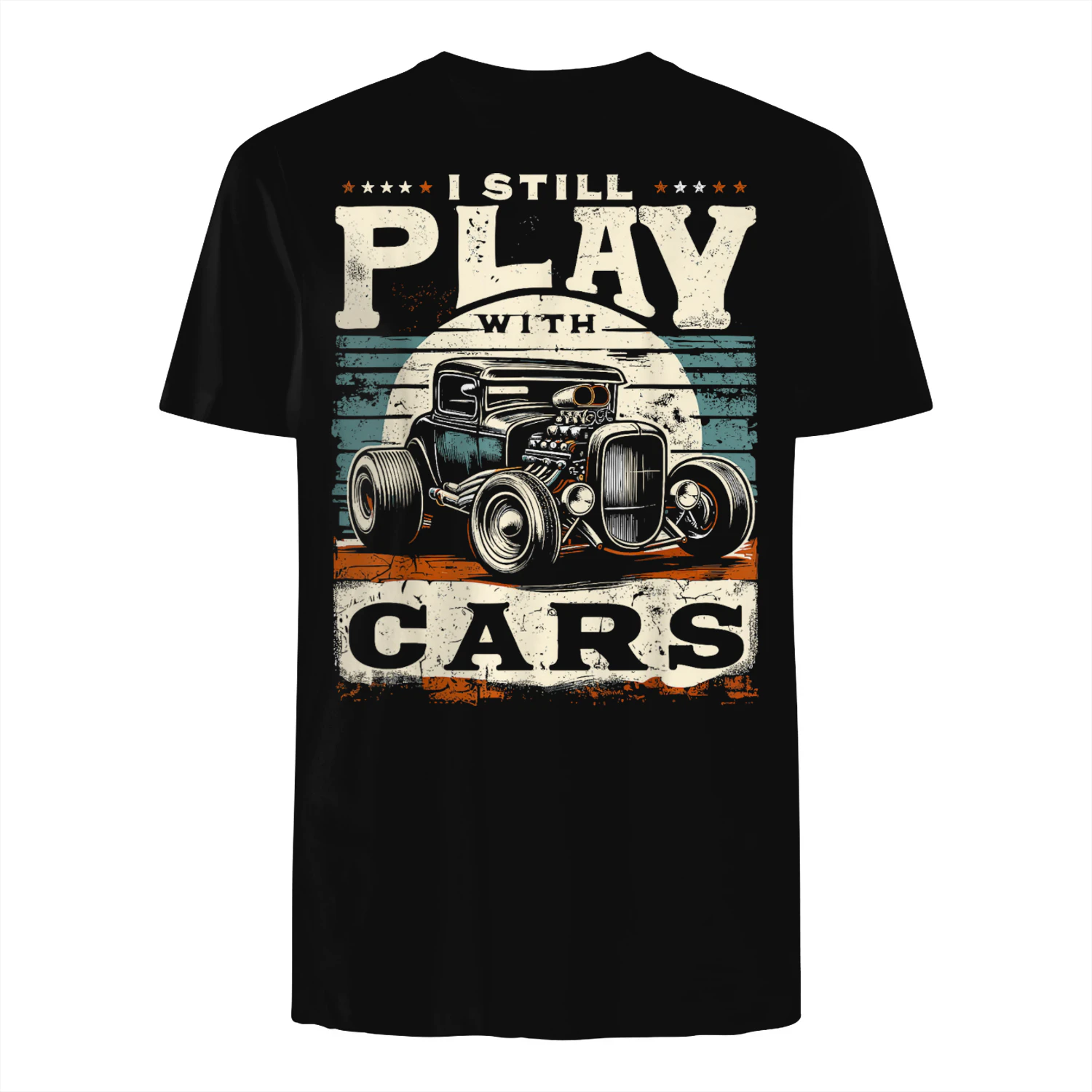 Hot Rod Mechanic I Still Play with Cars Vintage Rat Rod