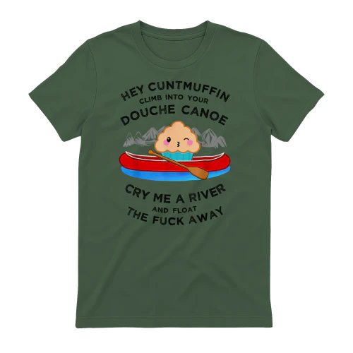 Vulgar Muffin Canoe T-Shirt Curse Word Insult Tee