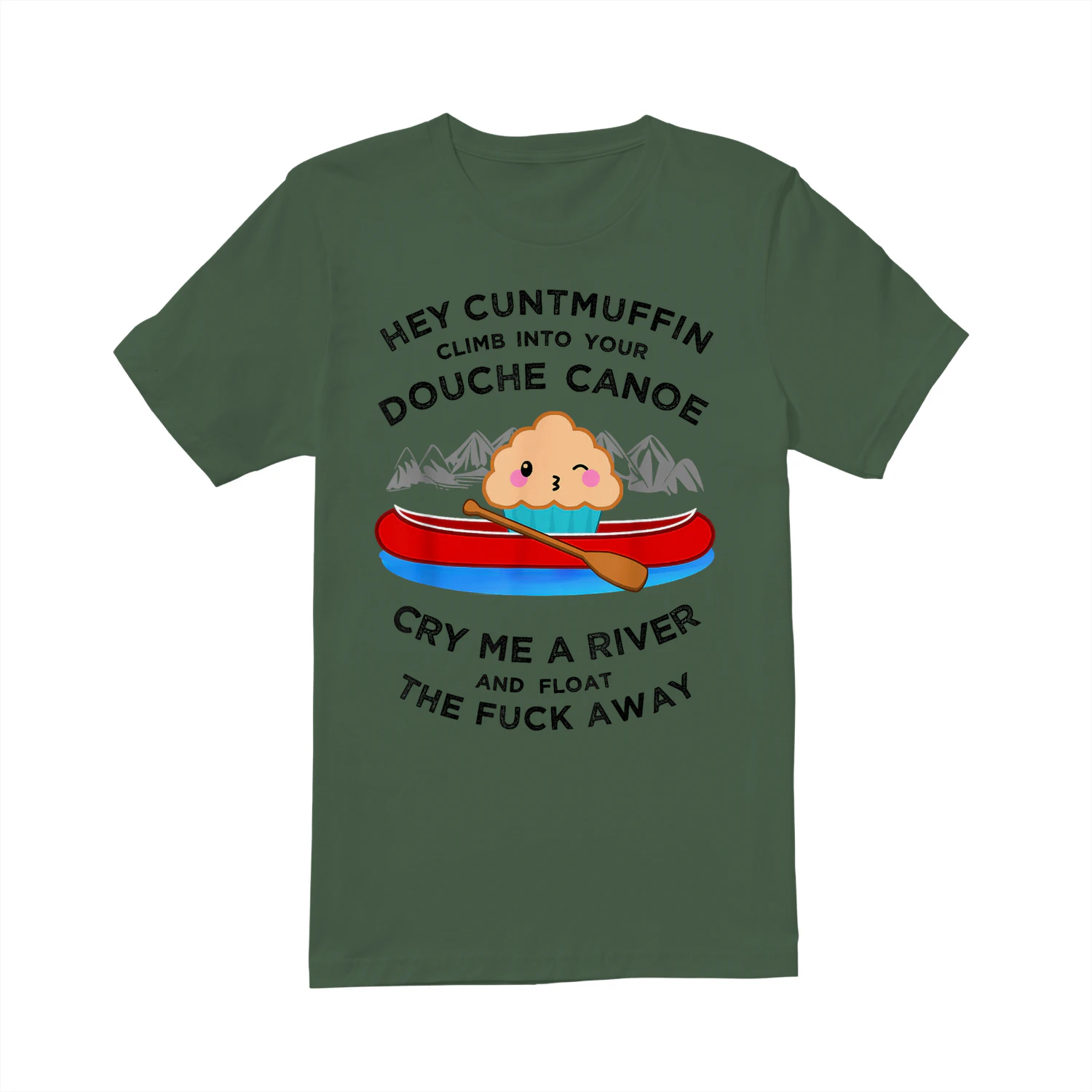 Vulgar Muffin Canoe T-Shirt Curse Word Insult Tee