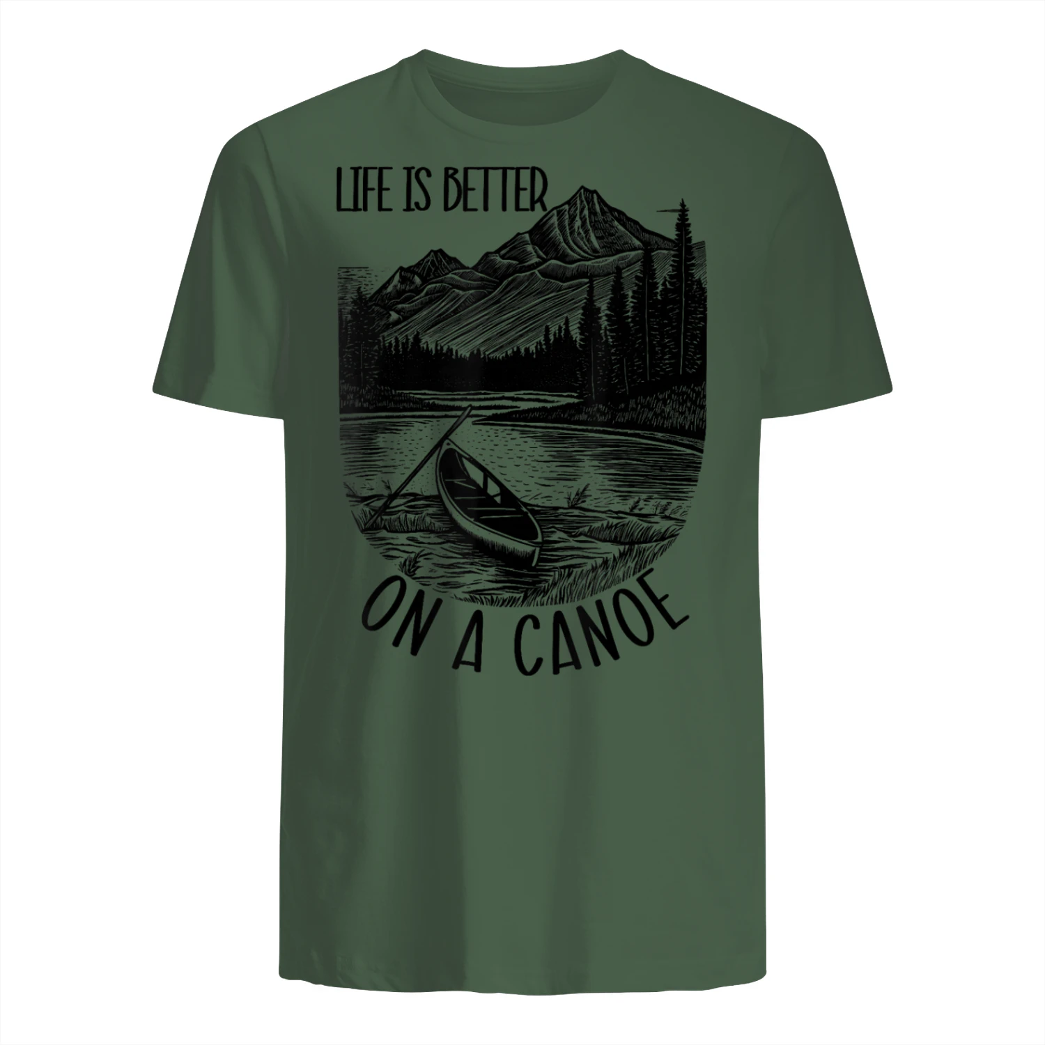 Kanu Life Is Better On A Canoe Canoe
