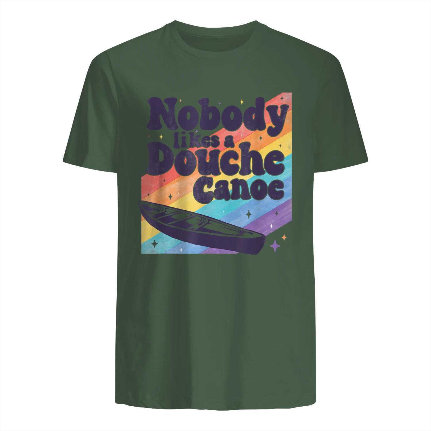 Funny dont be a douche canoe saying