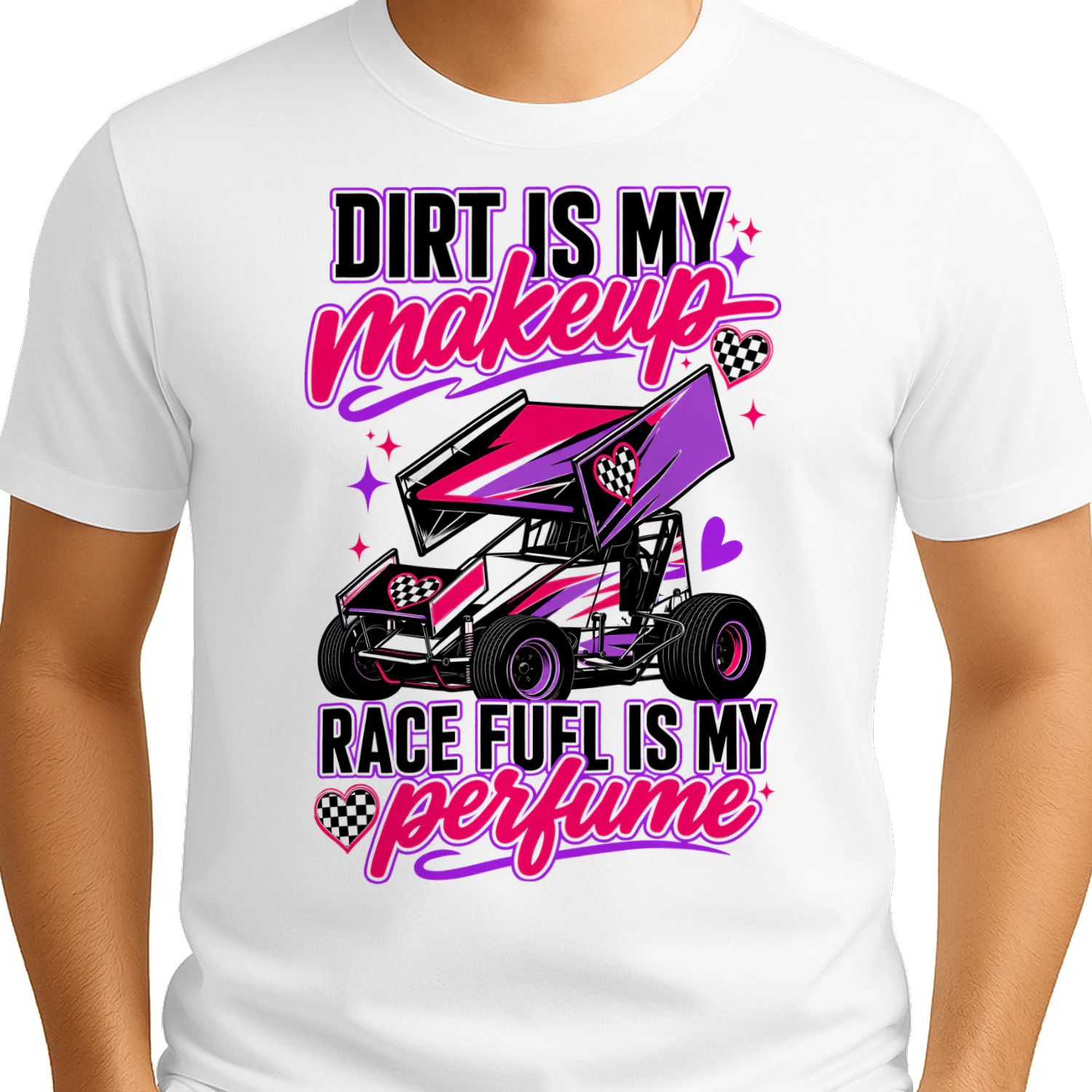 Dirt Track Racing Dirt Is My Makeup Race Fuel Is My Perfume