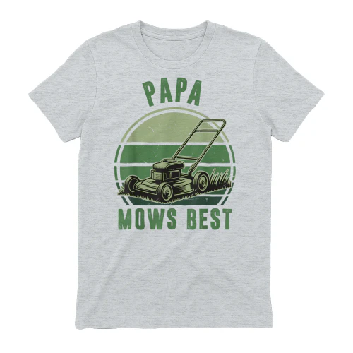 Papa Mows Best Push Lawn Mowing Mower Father Funny Dad Gift