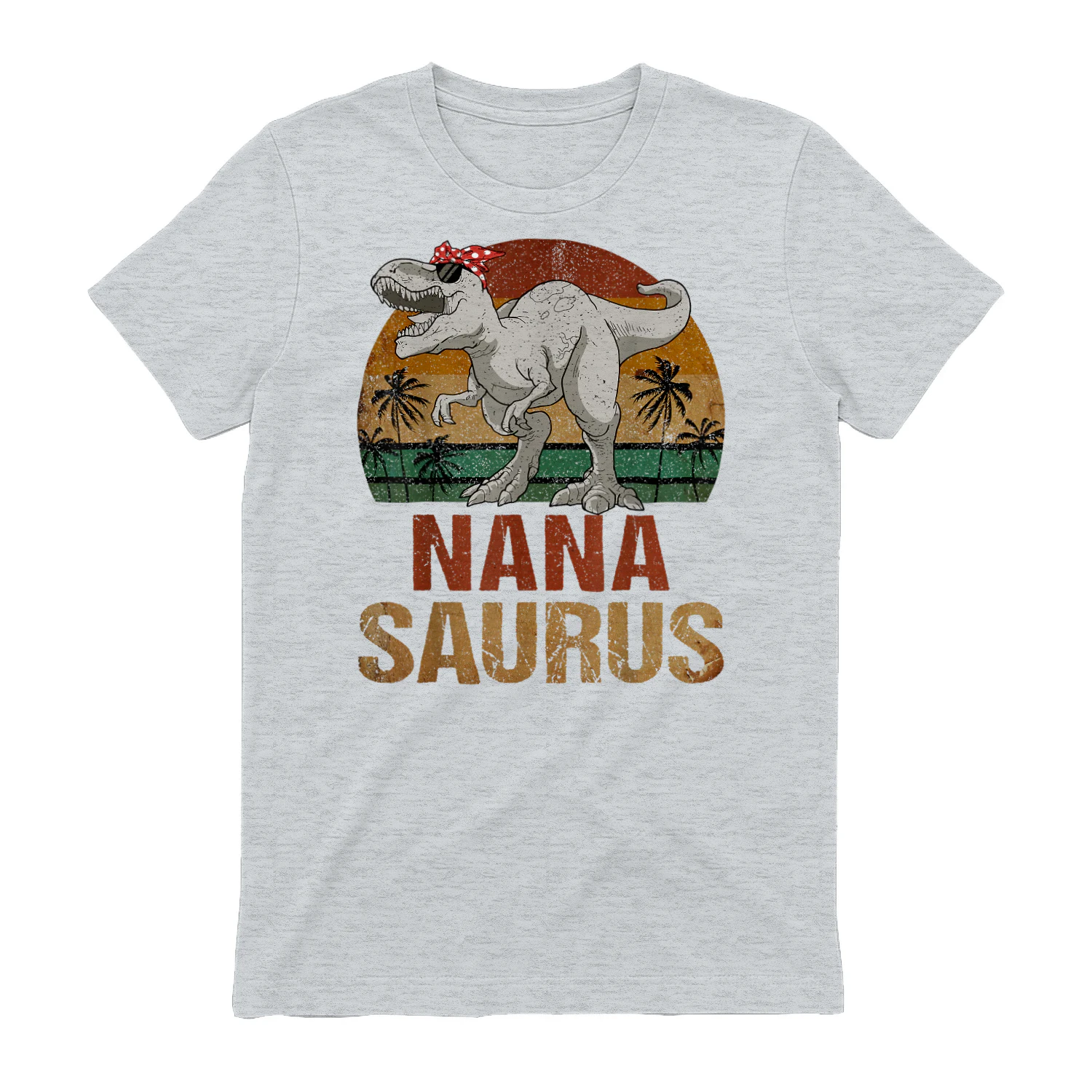 Nanasaurus T Rex Dinosaur Nana Saurus Mother's Day