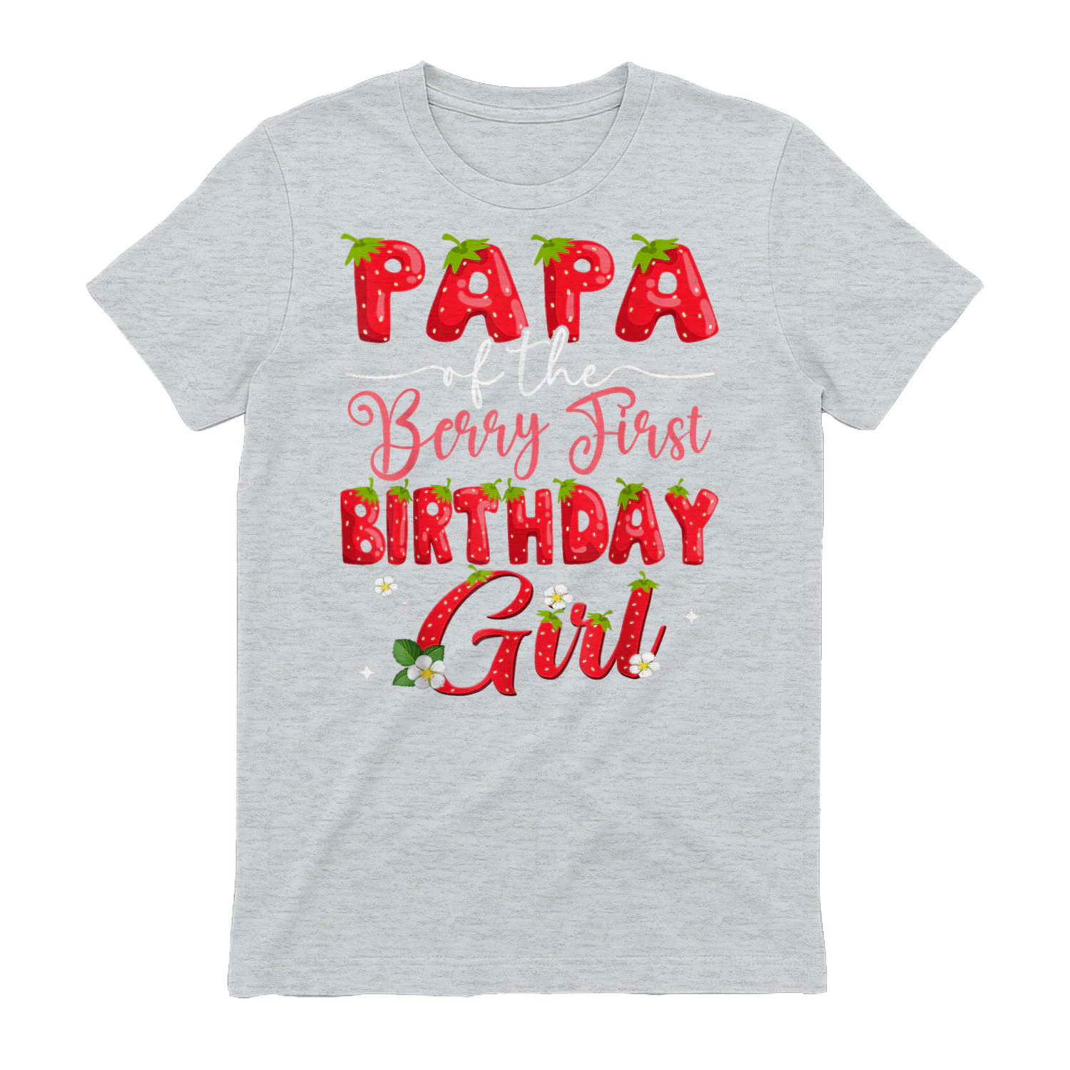 Papa Of The Berry First Birthday Girl Strawberry Lover