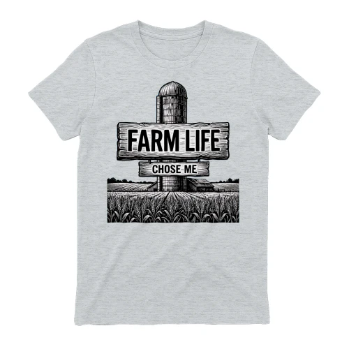 Farm Life Chose Me Country Farming