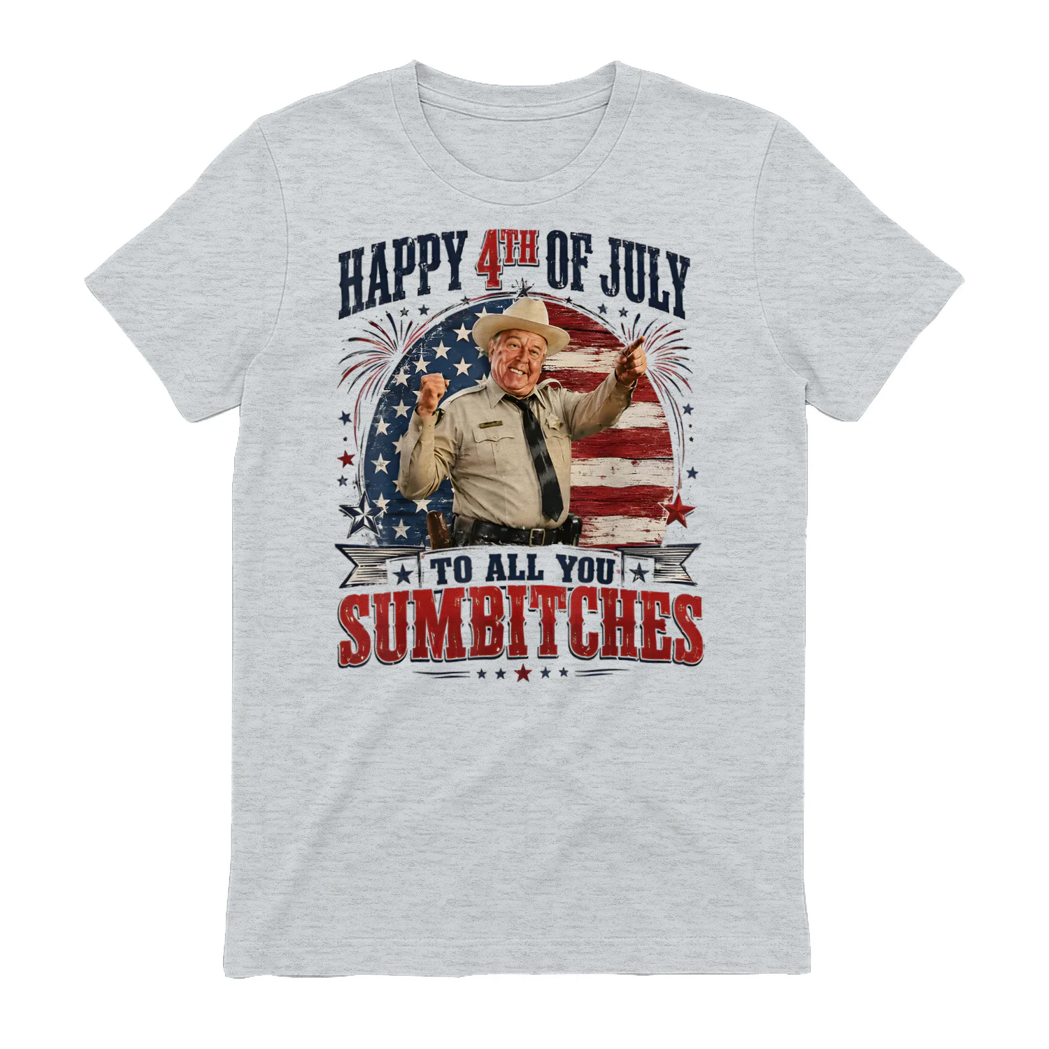 Happy 4th of July to All You Sumbitches Patriotic USA Flag
