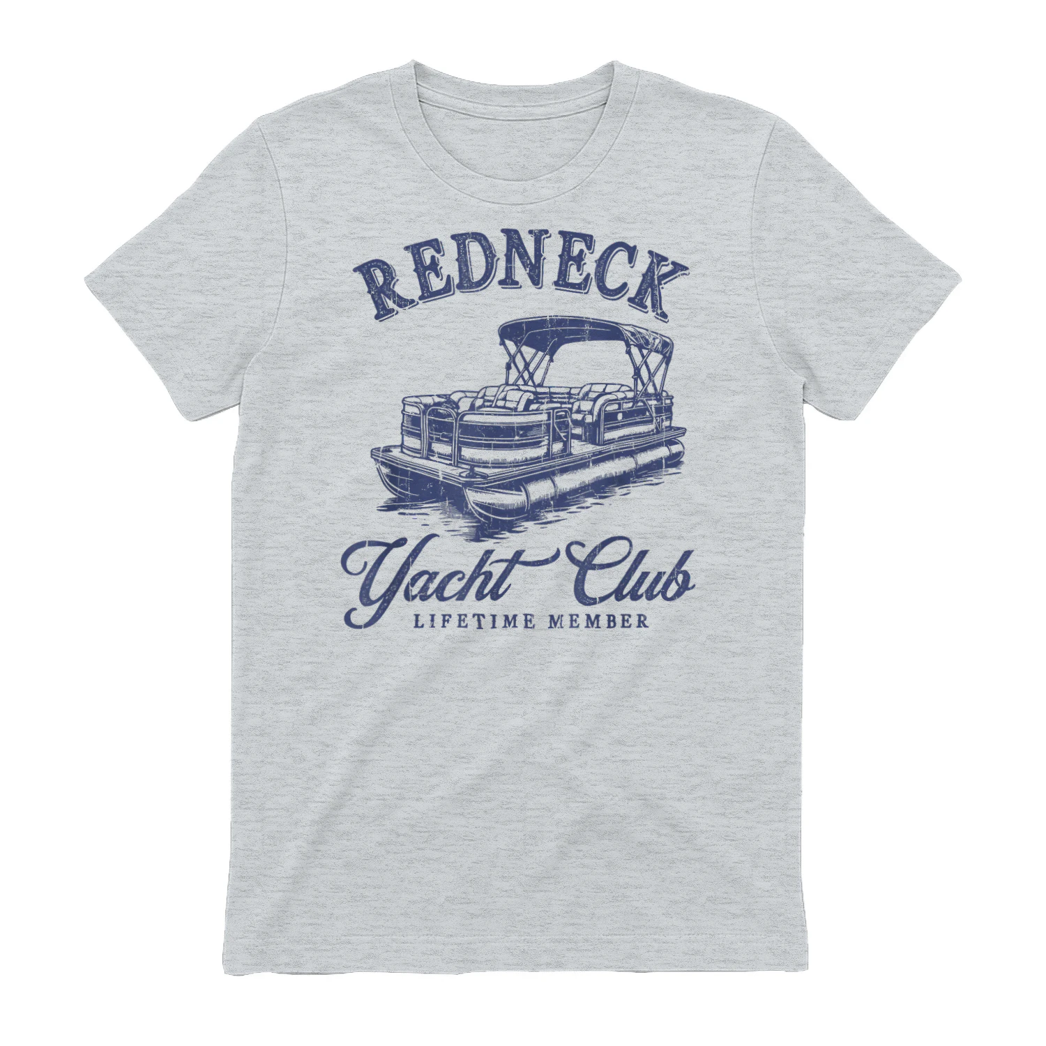Redneck Yacht Social Club Lifetime Member