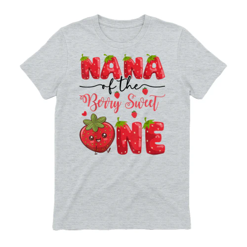 Nana Of The Berry Sweet One Strawberry First Birthday