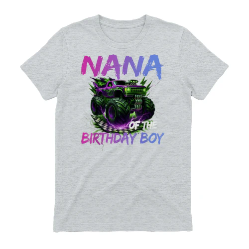 Nana of The Birthday Boy Monster Truck Birthday