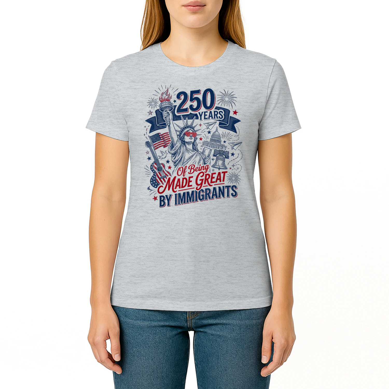250 Years Made Great By Immigrants Patriotic Graphic