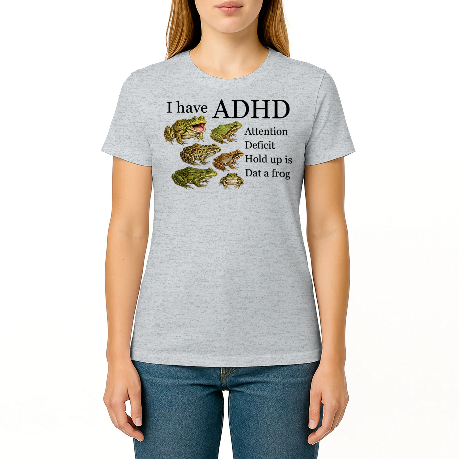 I Have ADHD Attention Deficit Hold Up is Dat A
