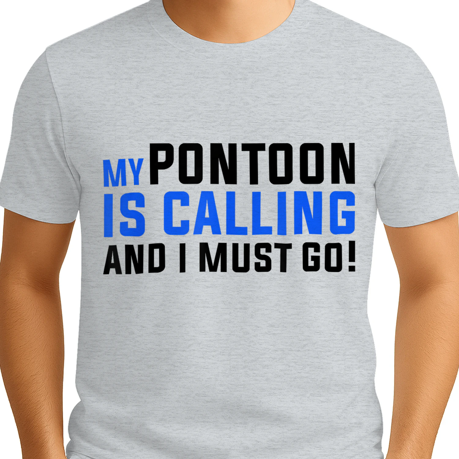 My Pontoon is Calling T-Shirt Funny Pontooning Boating Shirt