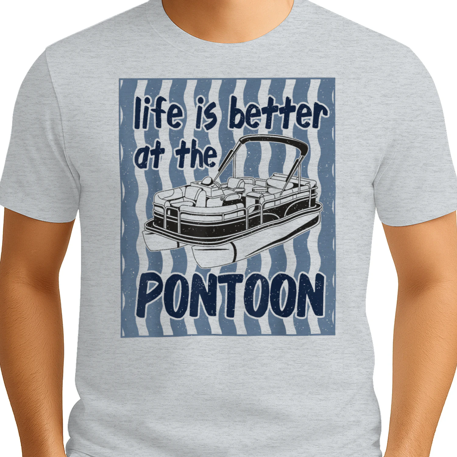 Pontoon Boat Captain Life is Better At The Pontoon