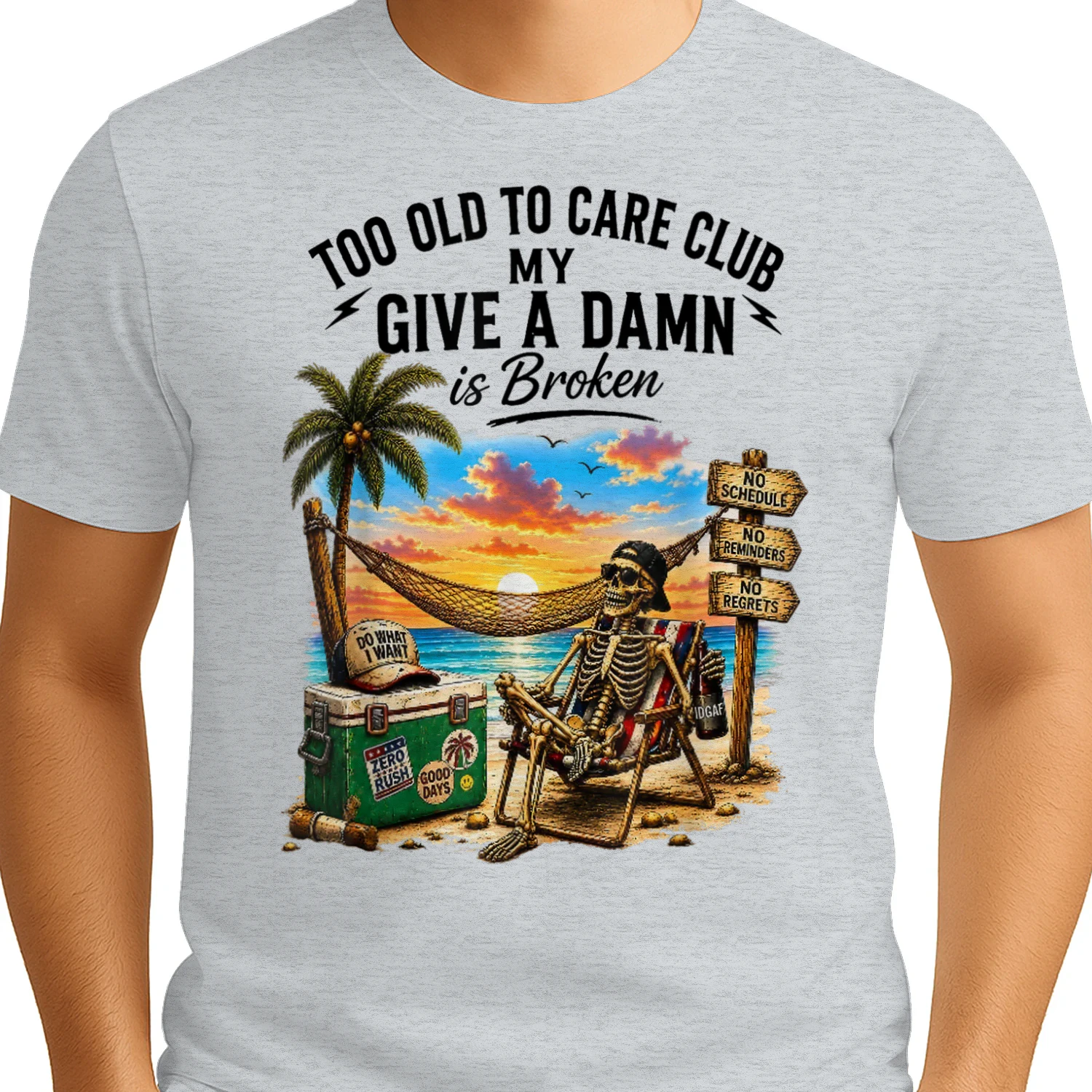 Too Old to Care Club Don't Care My Give A Damn is Broken