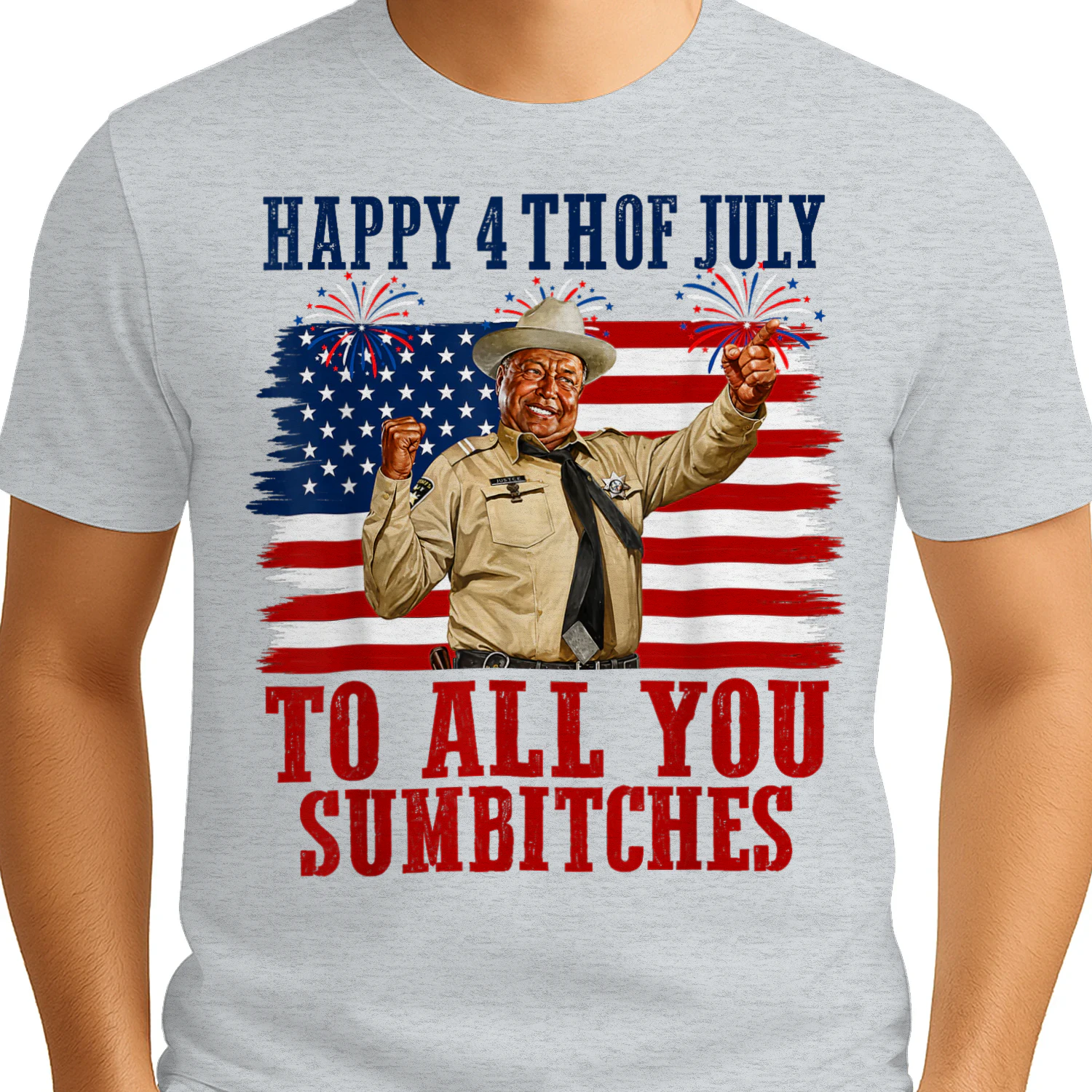 Happy 4th of July to All You Sumbitches