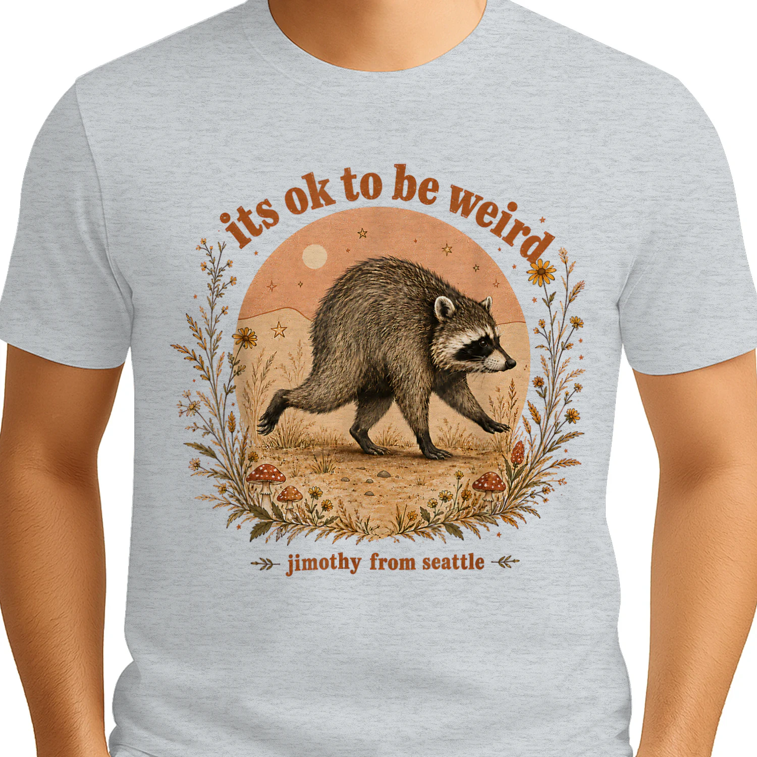 Funny Jimothy from Seattle It's Ok to Be Weird