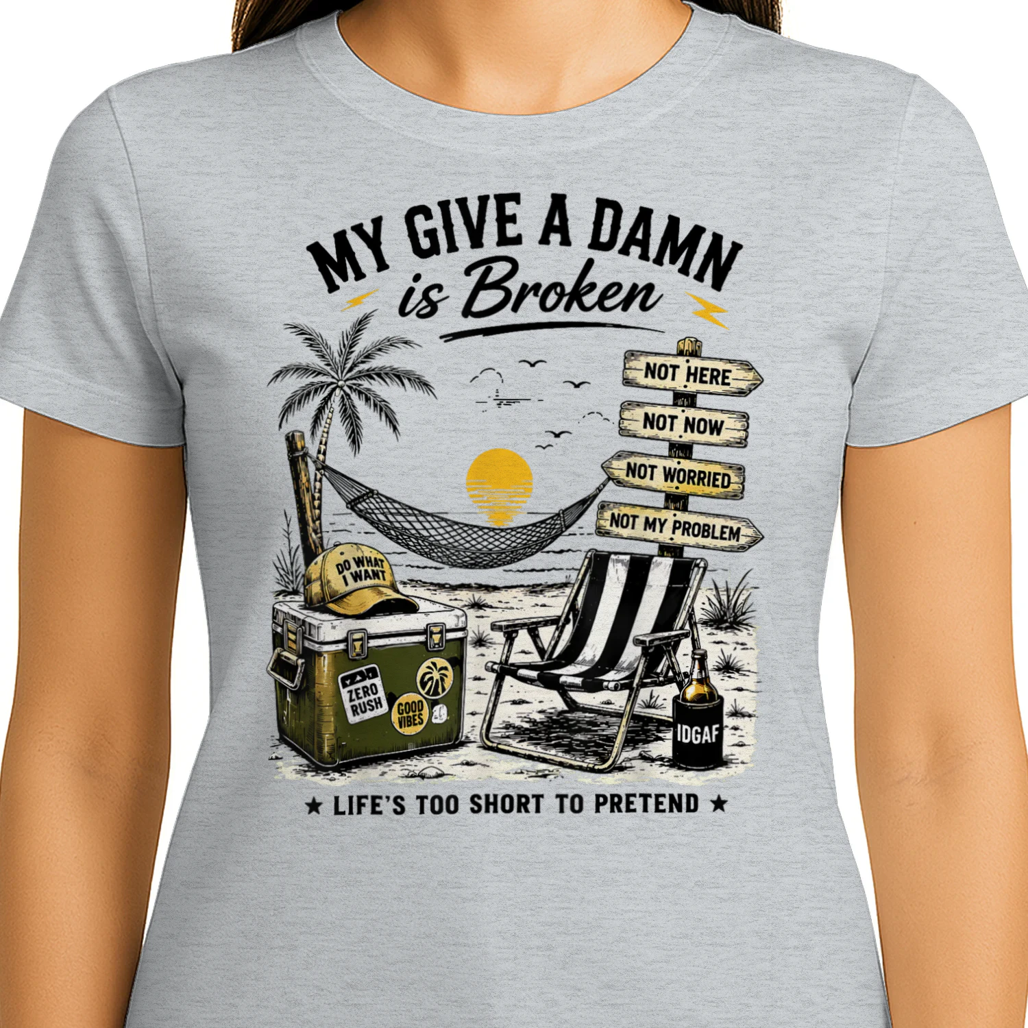 My Give A Damn is Broken Life's Too Short to Pretend