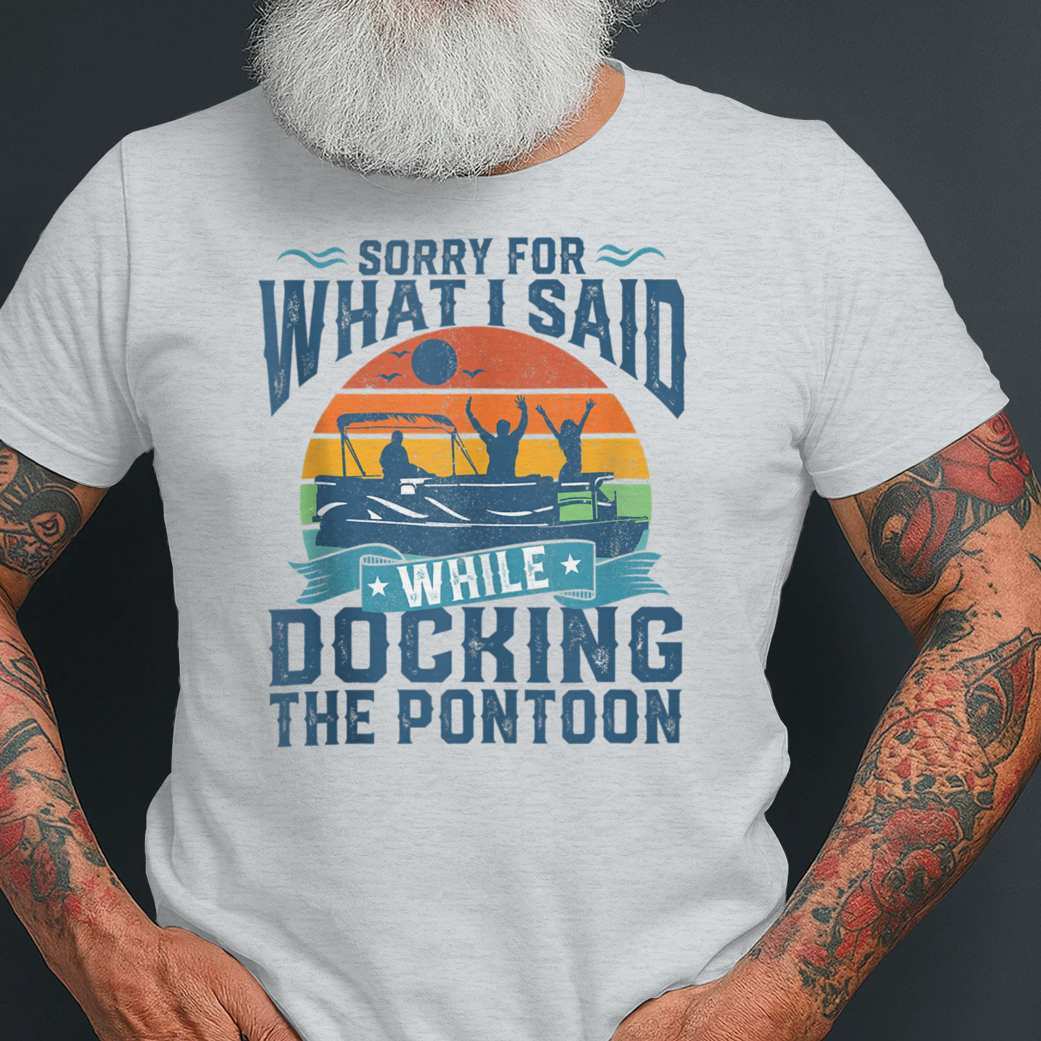 Sorry For What I Said While Docking Pontoon Boat Funny Gift Tank
