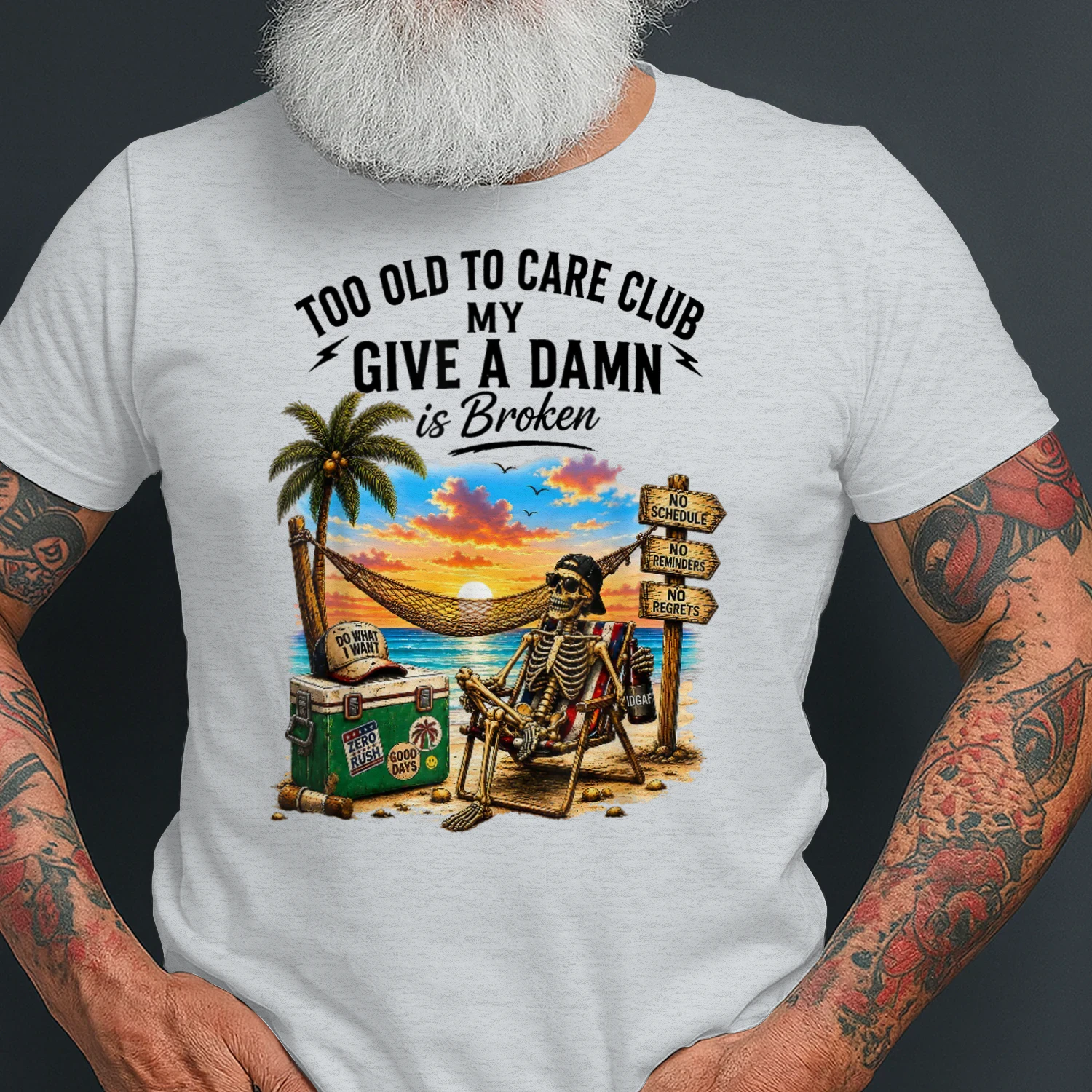 Too Old to Care Club Don't Care My Give A Damn is Broken
