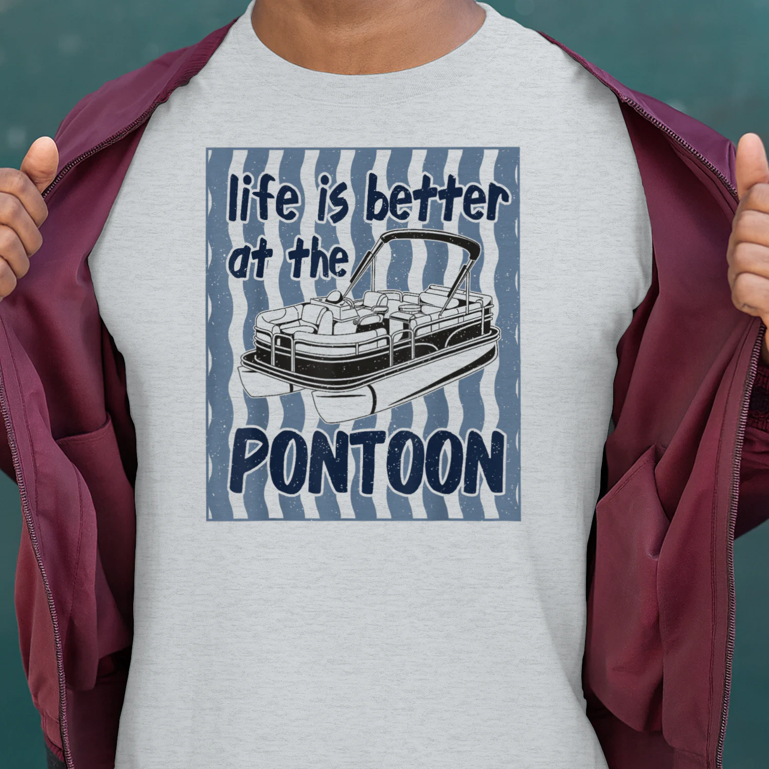 Pontoon Boat Captain Life is Better At The Pontoon