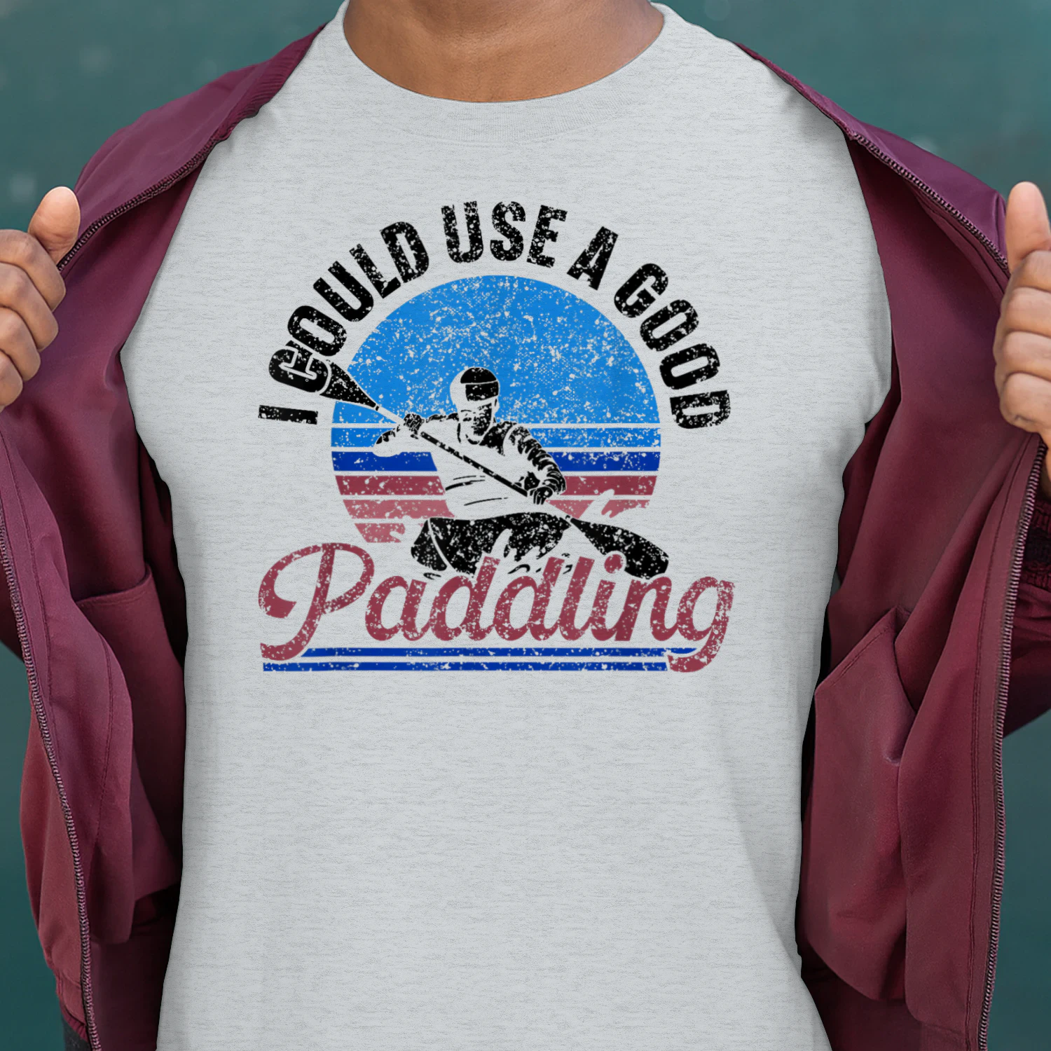 I Could Use A Good Paddling Kayakist Hobby