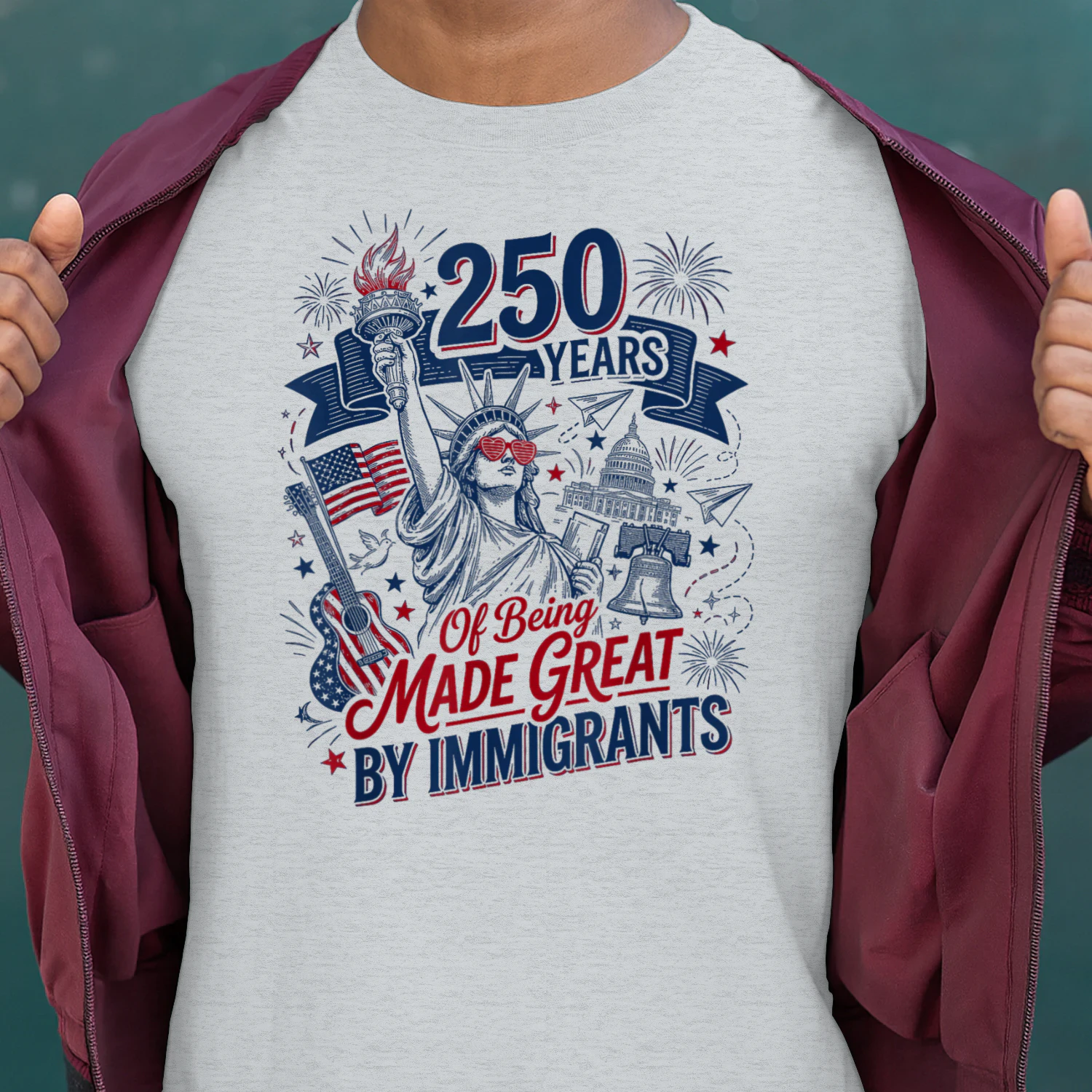250 Years Made Great By Immigrants Patriotic Graphic