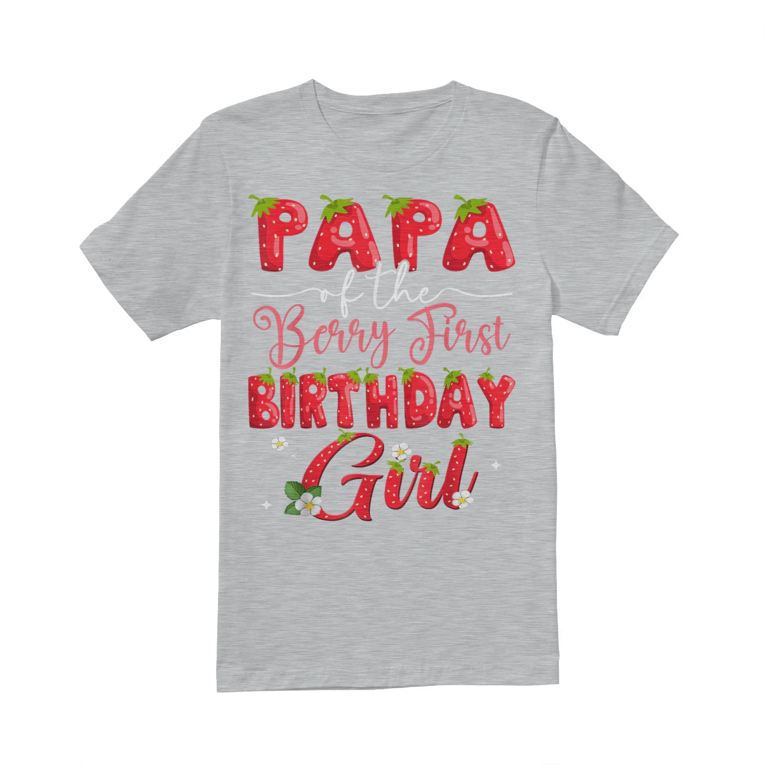 Papa Of The Berry First Birthday Girl Strawberry Lover