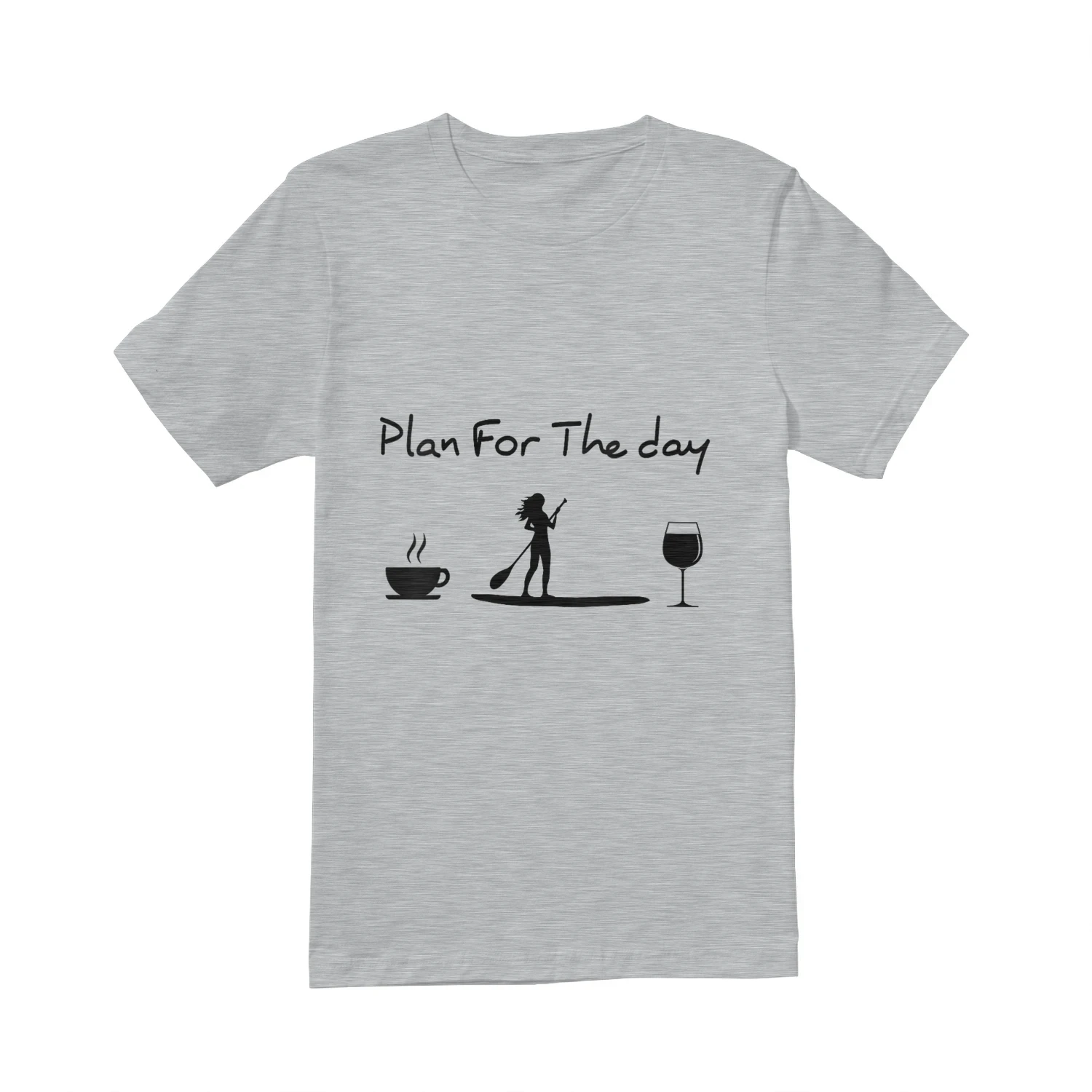Womens Plan For The Day Coffee Paddleboard Wine
