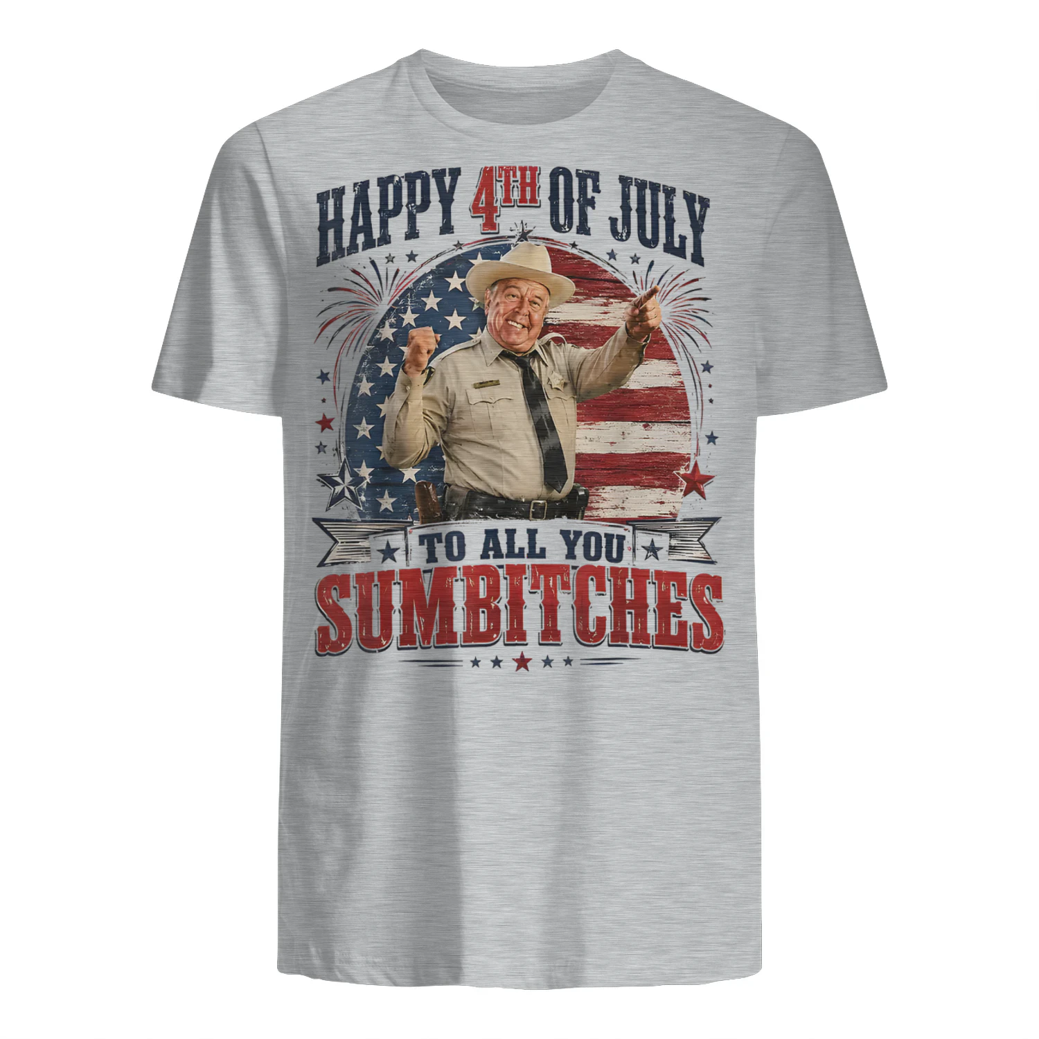 Happy 4th of July to All You Sumbitches Patriotic USA Flag