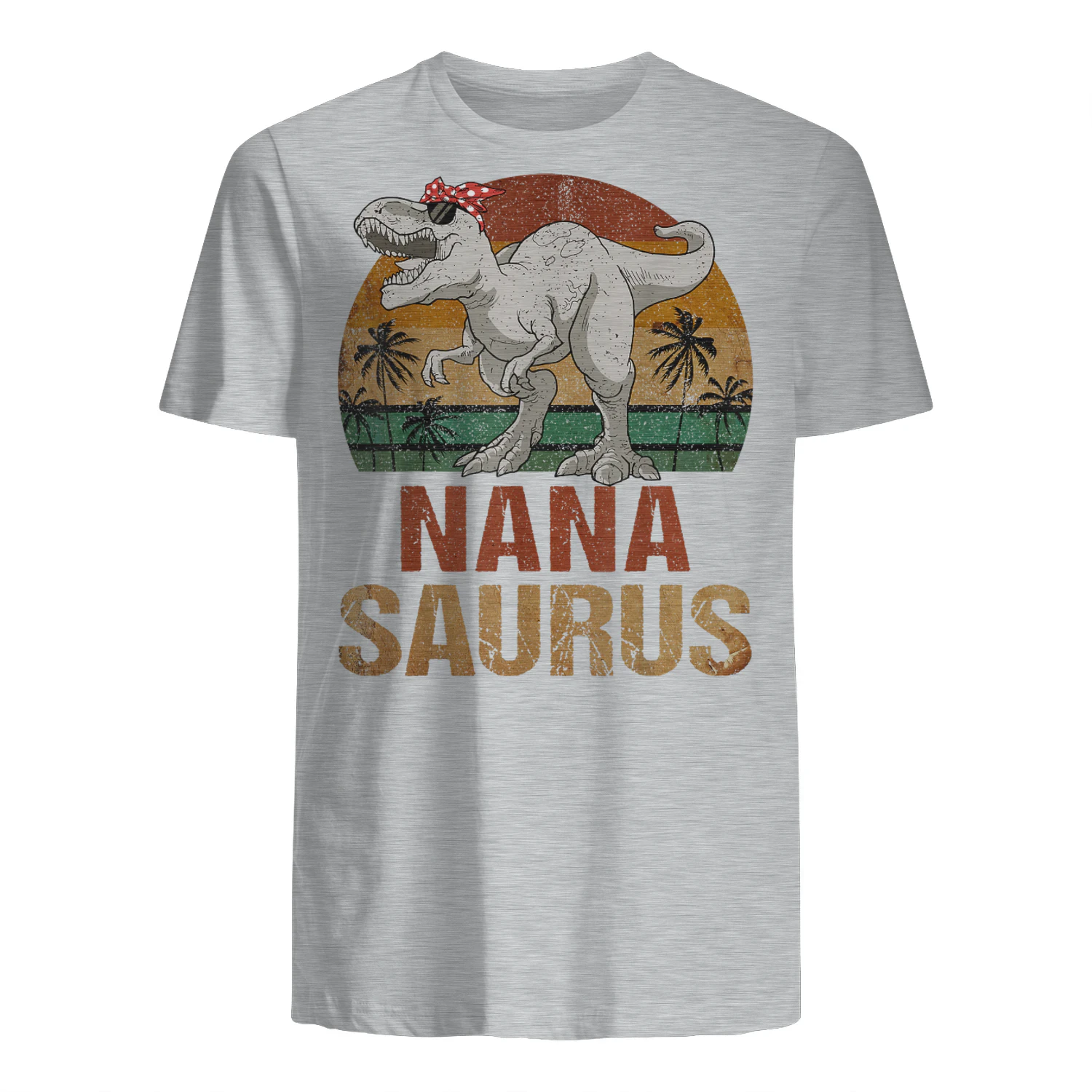 Nanasaurus T Rex Dinosaur Nana Saurus Mother's Day