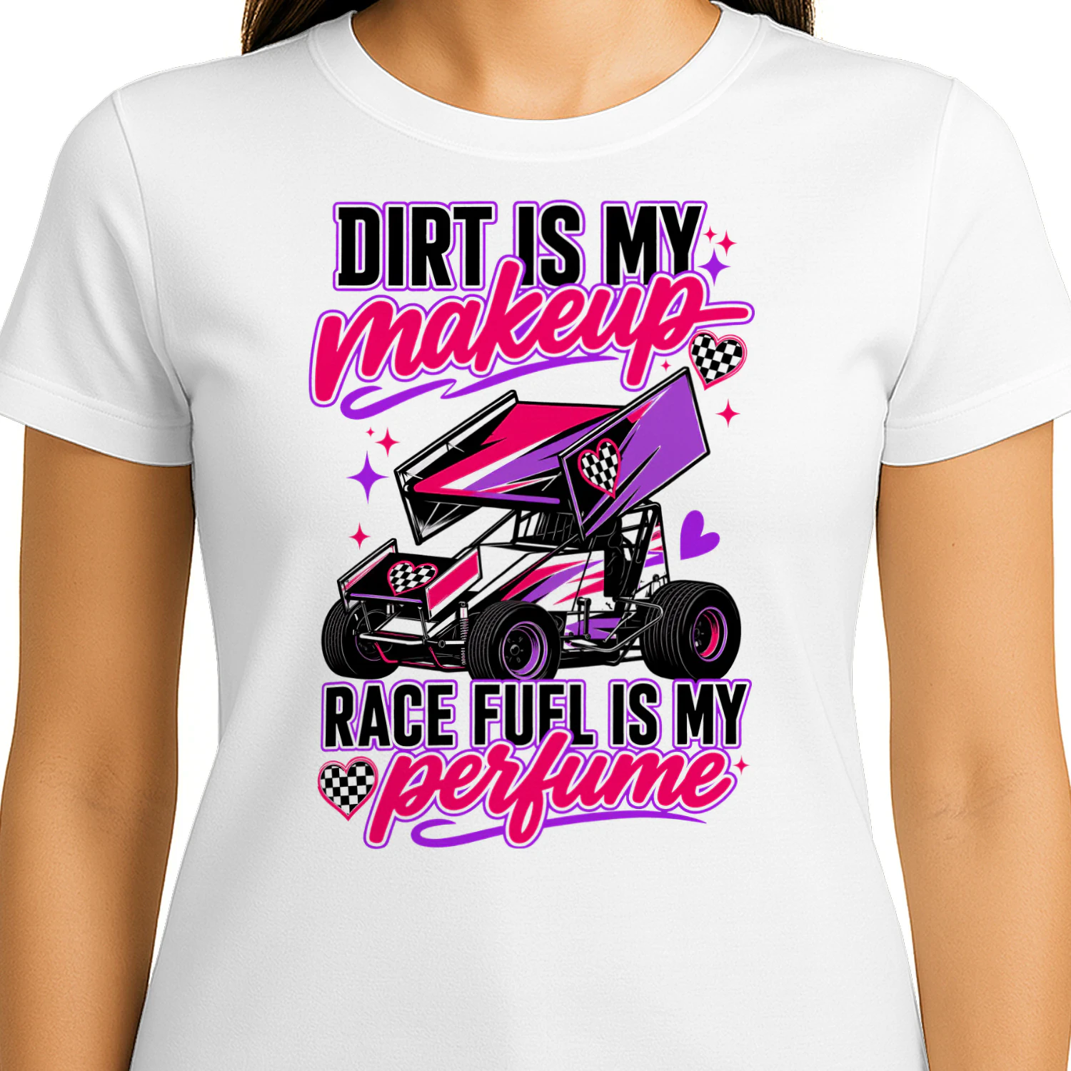 Dirt Track Racing Dirt Is My Makeup Race Fuel Is My Perfume