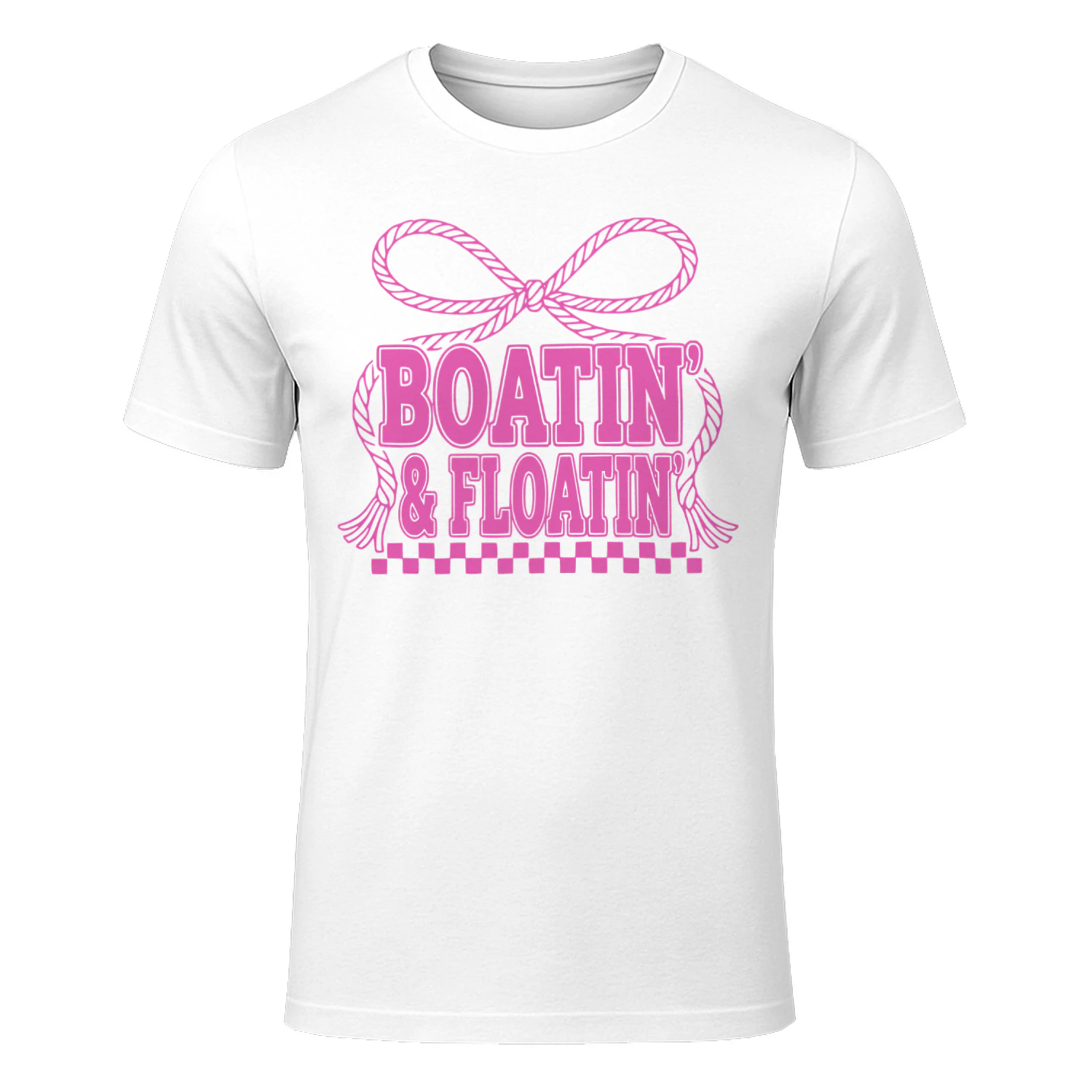Boatin & Floatin T-Shirt Funny Lake Boating Girls Gift