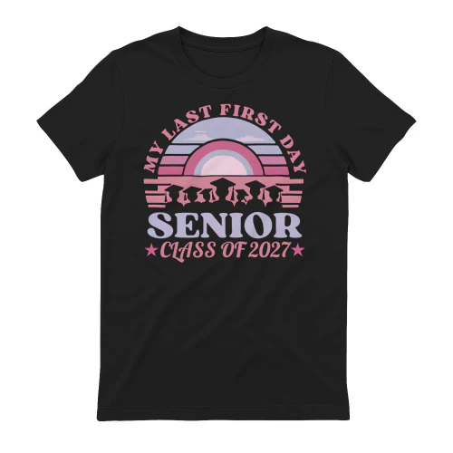 My Last First Day Senior 2027 Retro Sunset