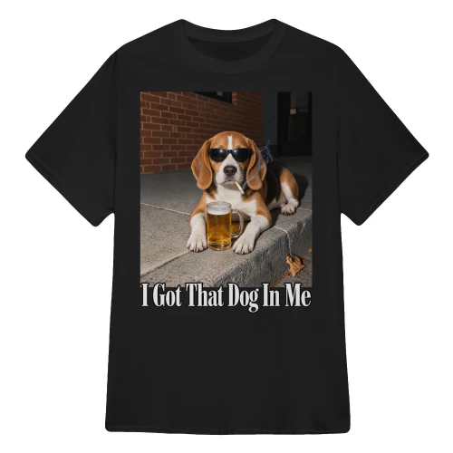 I Got That Dog In Me 