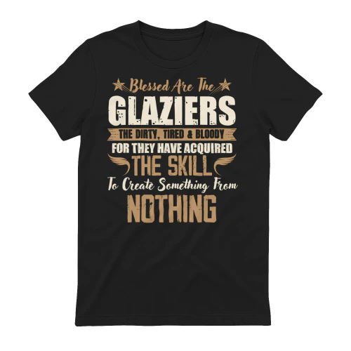 Blessed Are The Glaziers