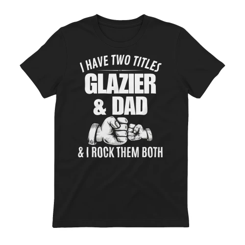 GLAZIER - I HAVE TWO TITLES