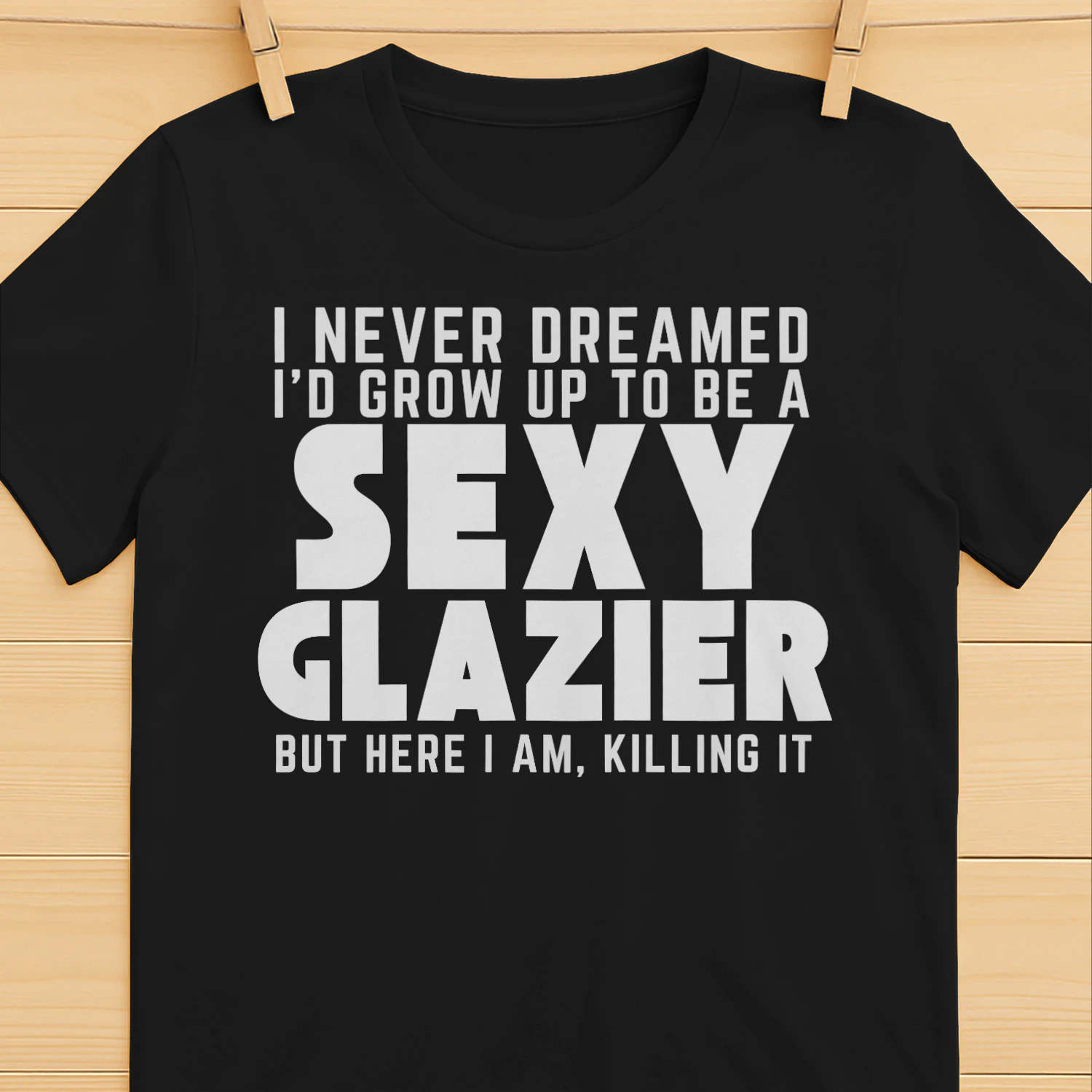 Grow Up To Be A Sexy Glazier