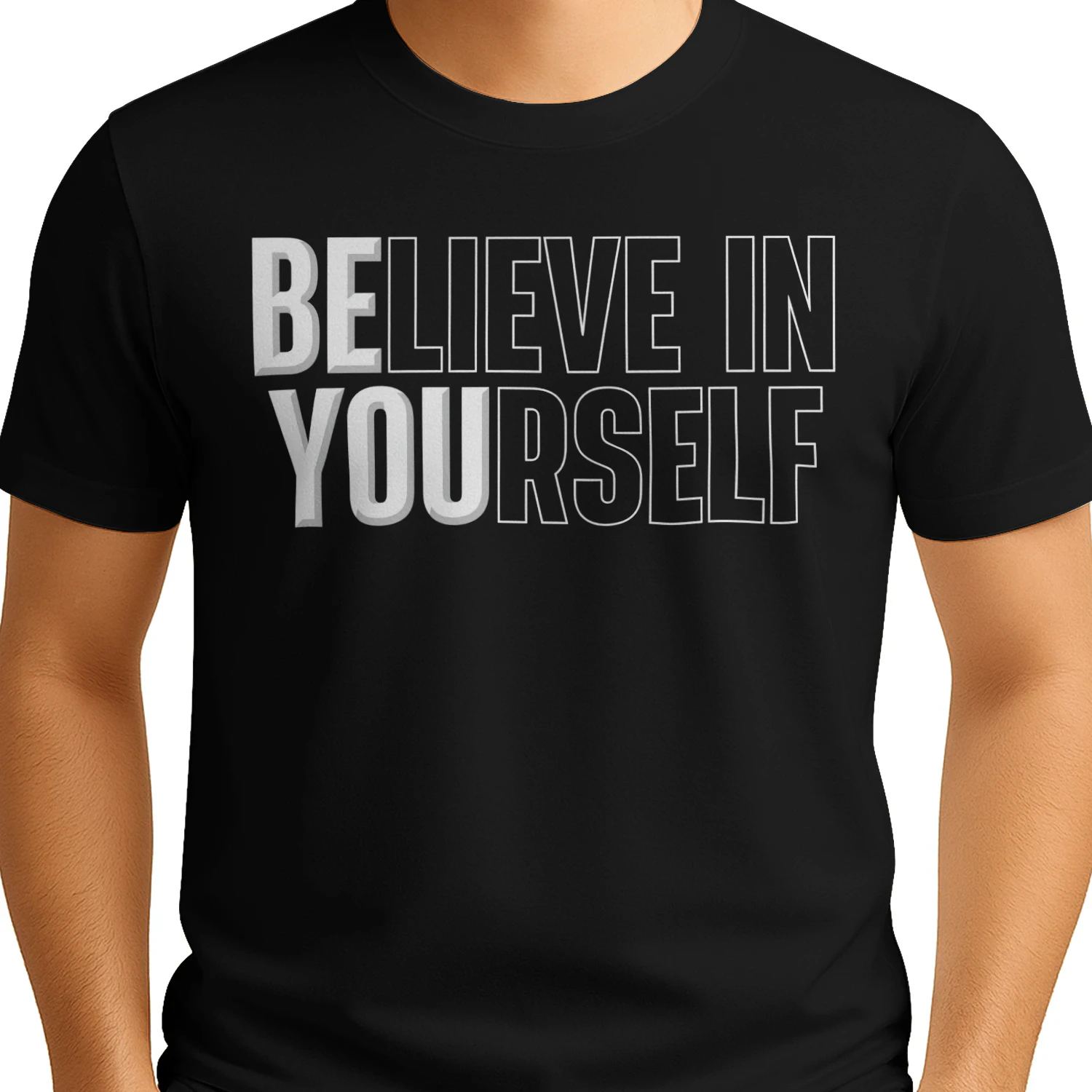 Believe In Yourself