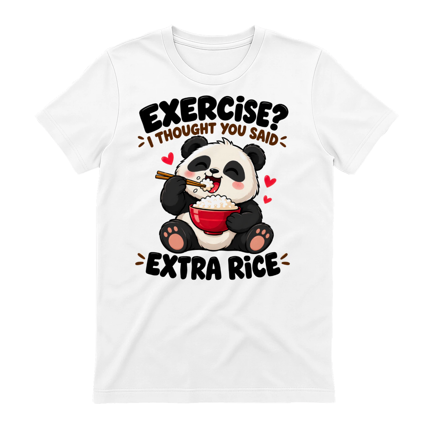 Exercise? I Thought You Said Extra Rice