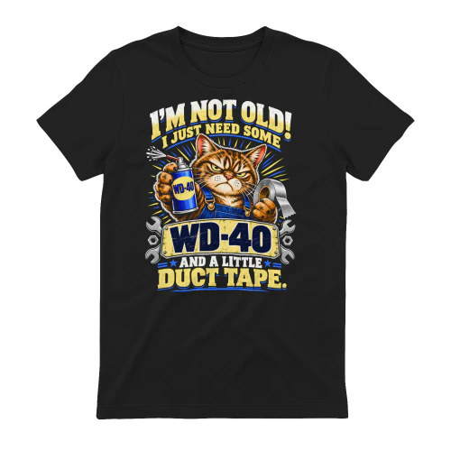 I'm Not Old WD-40 