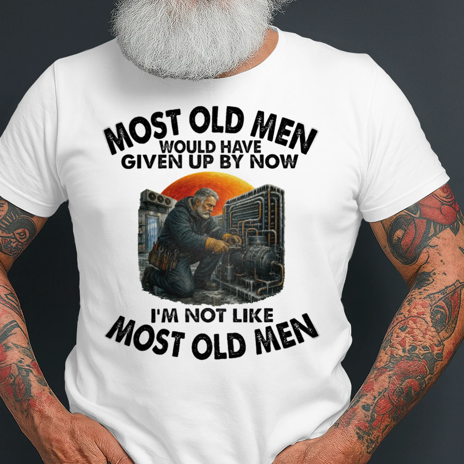 Most Old Men Give Up By Now Refrigeration Tech REW0002
