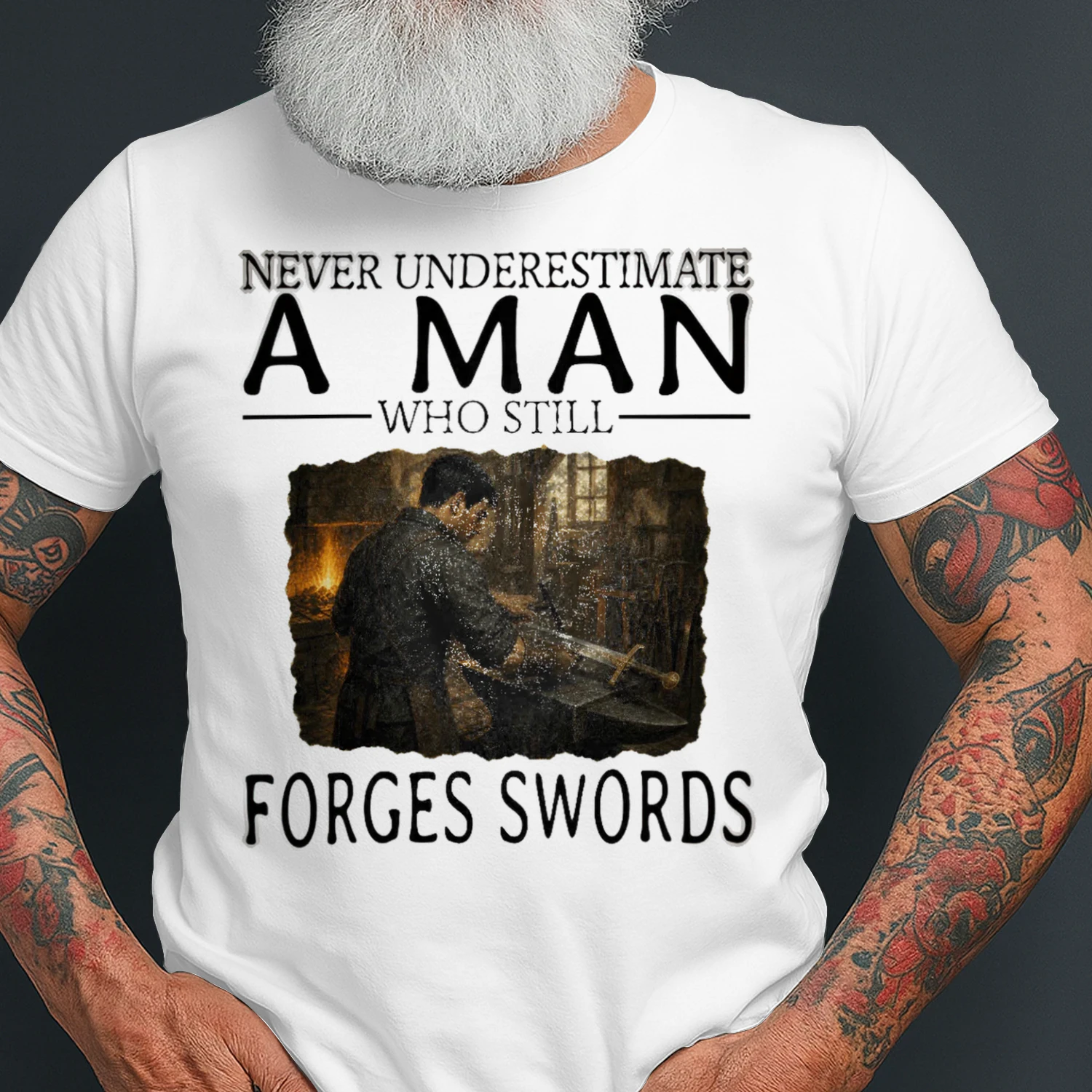 Never Underestimate A Man Who Still Forges Swords SWO0004