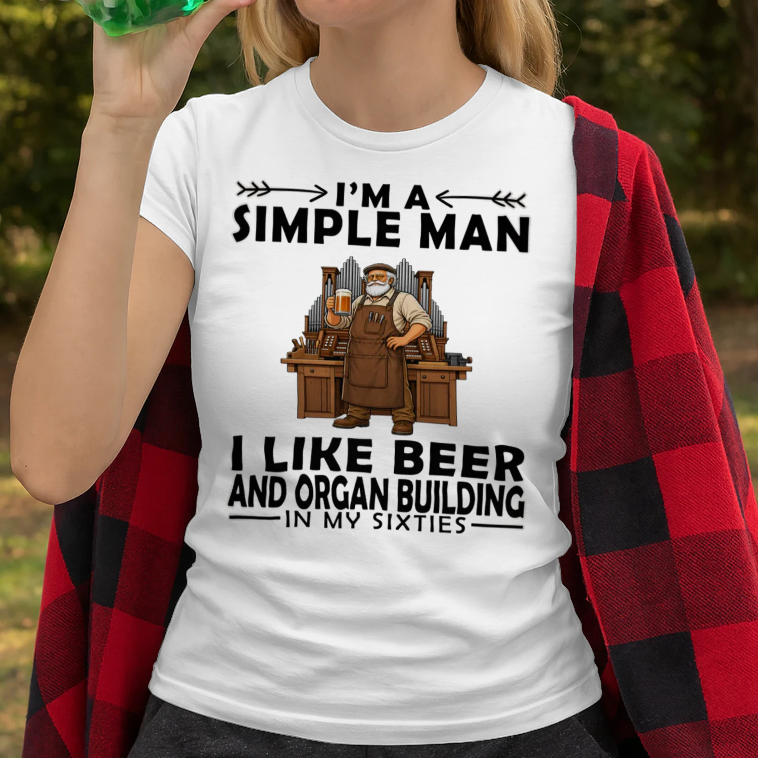 Simple Man I Like Beer And Organ Building In My Sixties ORG0009