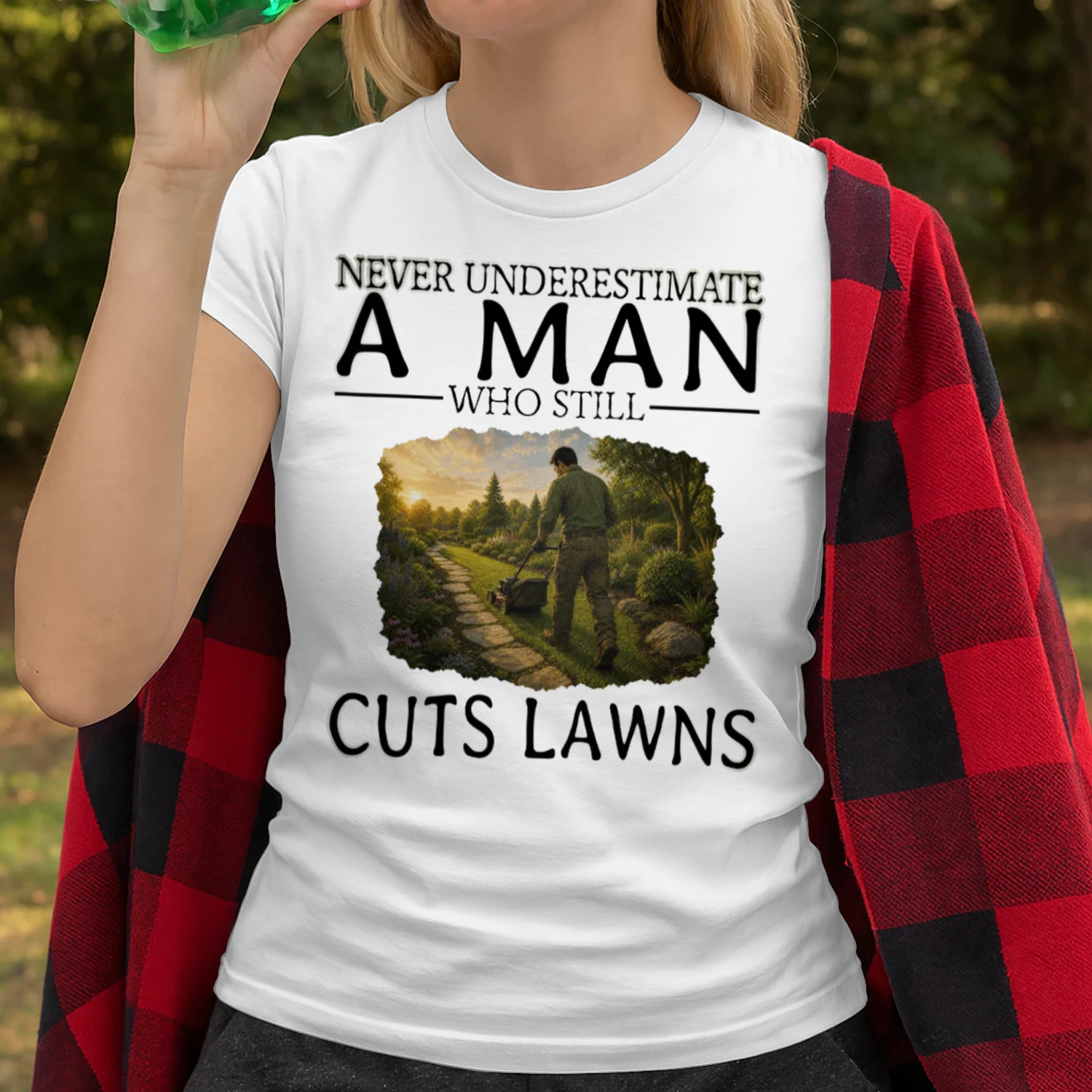 Never Underestimate A Man Who Still Cuts Lawns LAN0004
