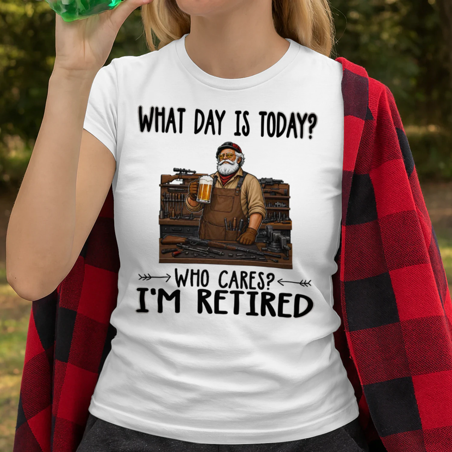 What Day Is Today Who Cares Im Retired Gunsmith Assistant GUN0012