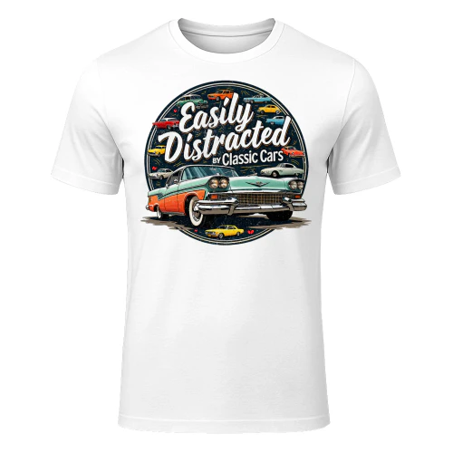 Easily Distracted By Classic Cars Shirt Vintage Old Car Guy Hot Rod T Shirt HRD0080